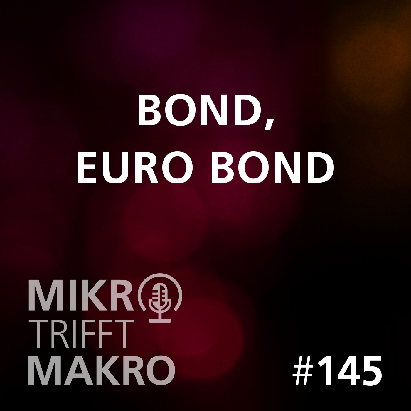 Folge 145 - Bond, Euro Bond