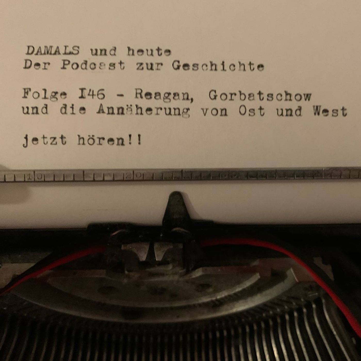 Folge 146 - Reagan, Gorbatschow und die Annäherung von Ost und West
