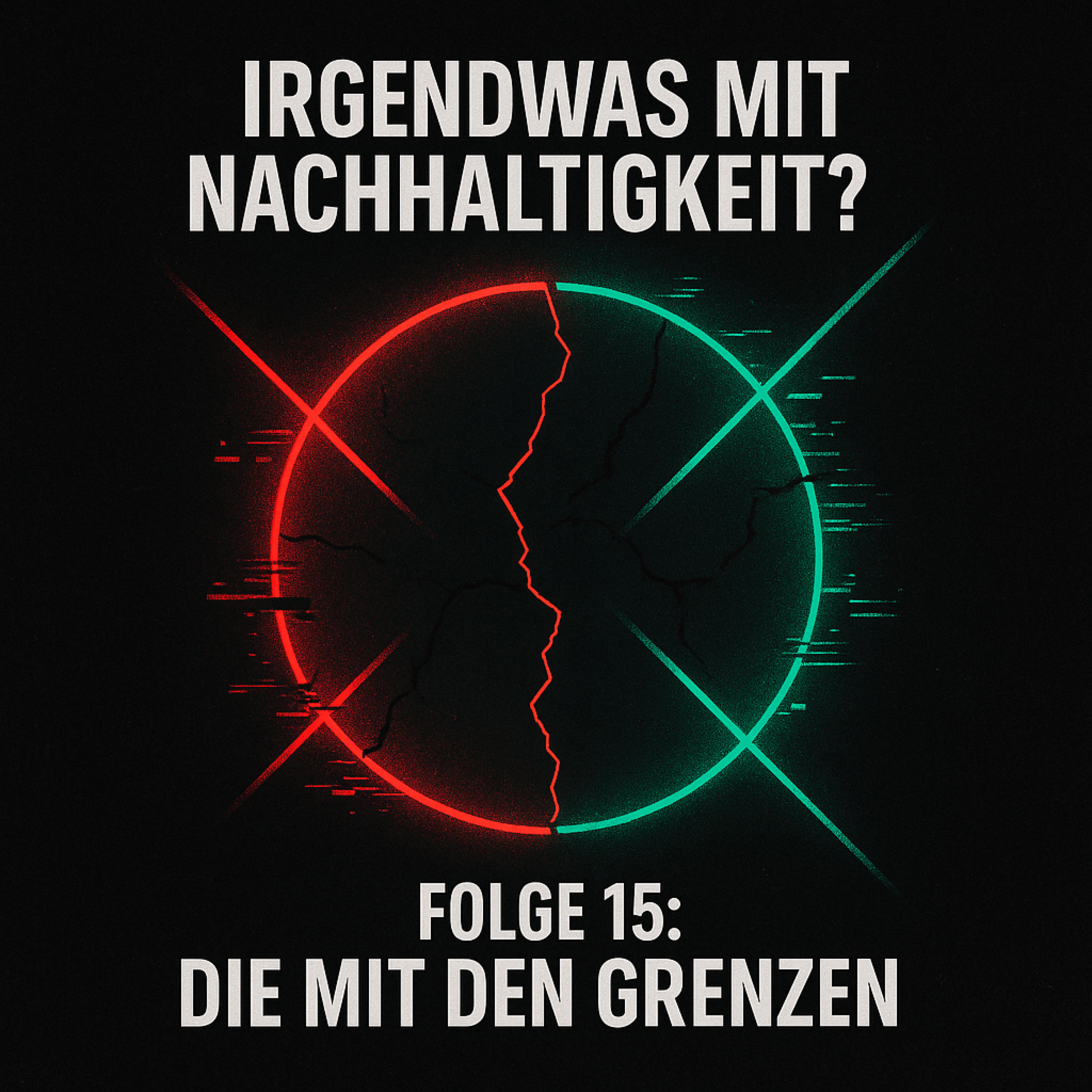 Folge 15 - Die mit den Grenzen
