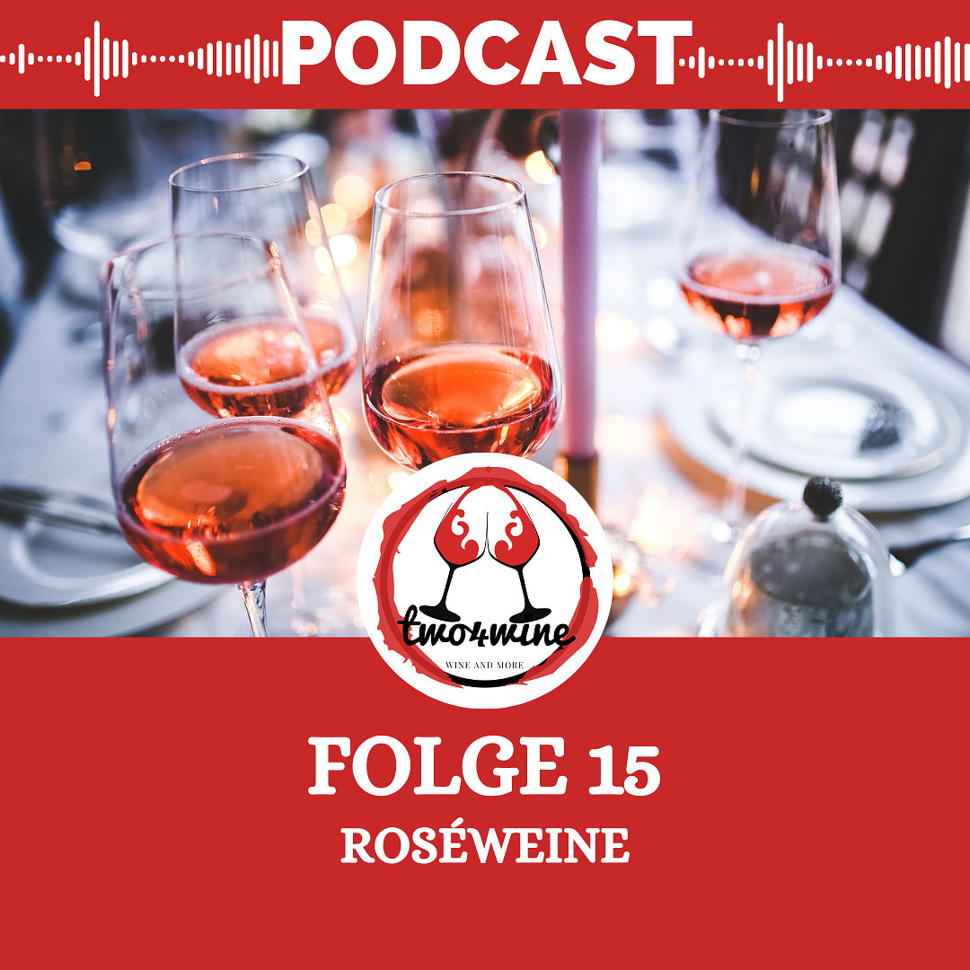 Folge 15 - Roséweine