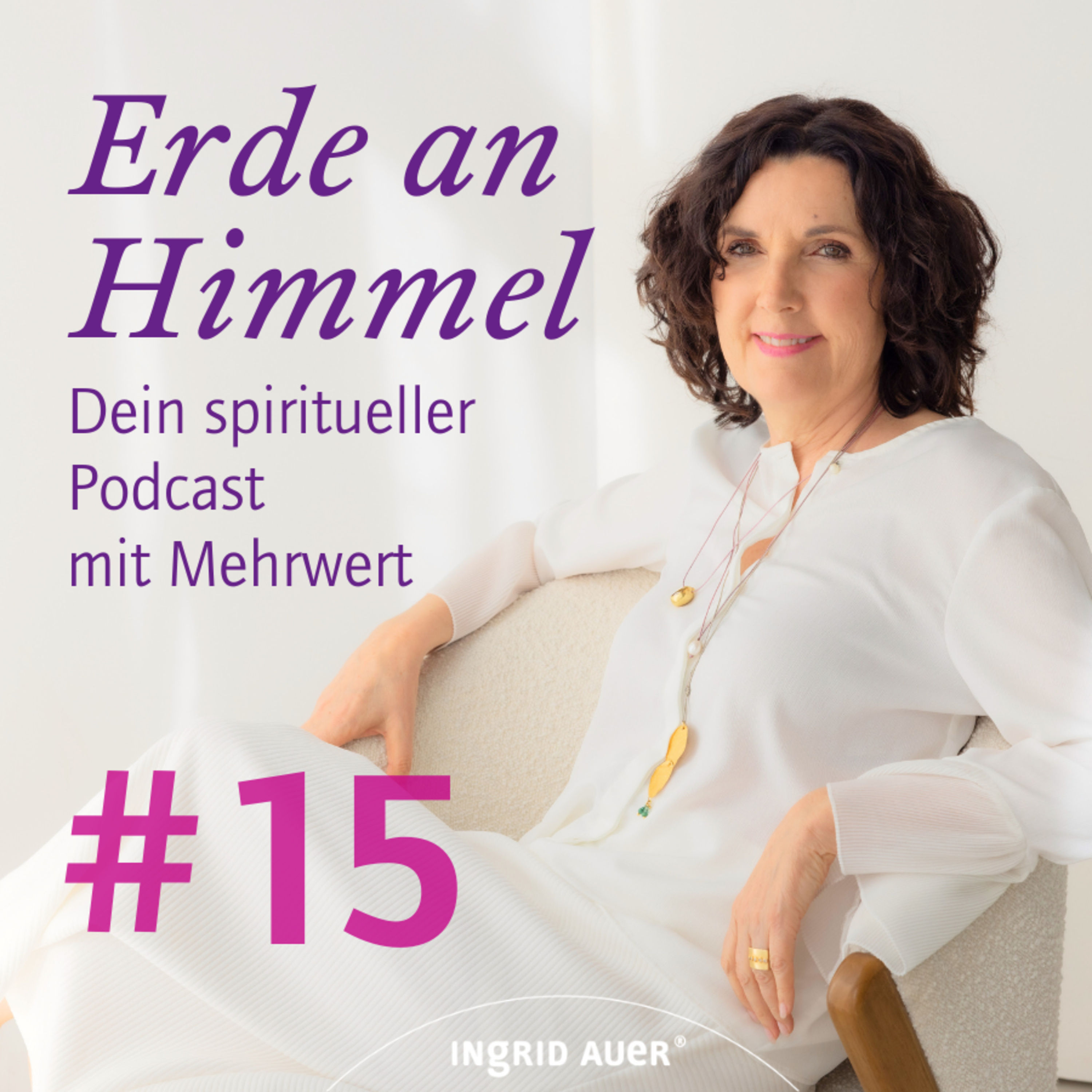 Folge 15 - Über die Kunst, dem Leben zu vertrauen. Ein Gespräch mit Anna Nguyen