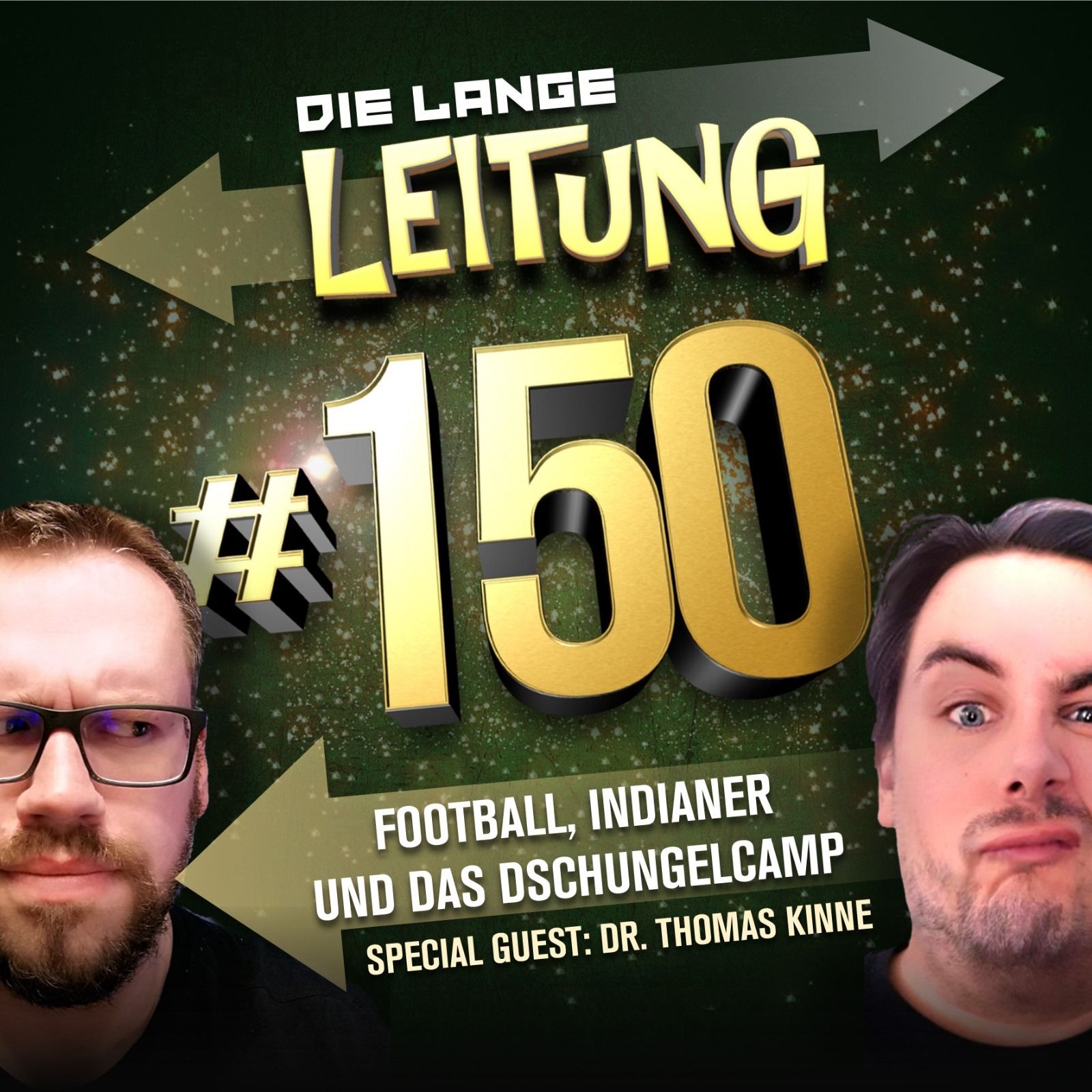 Folge 150: Football, Indianer und das Dschungelcamp!