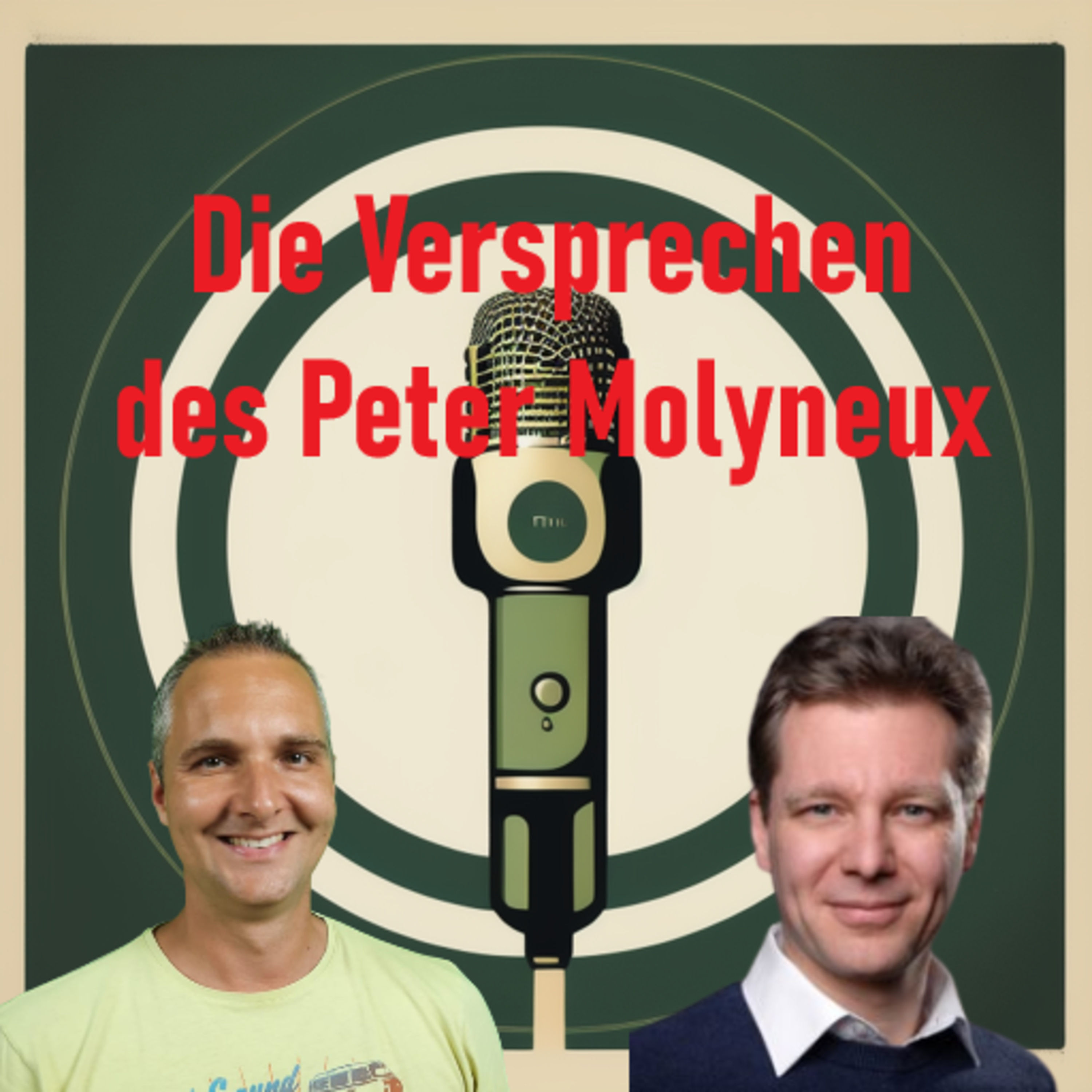 Folge 159: Die Versprechen des Peter Molyneux (mit Christian Schmidt)