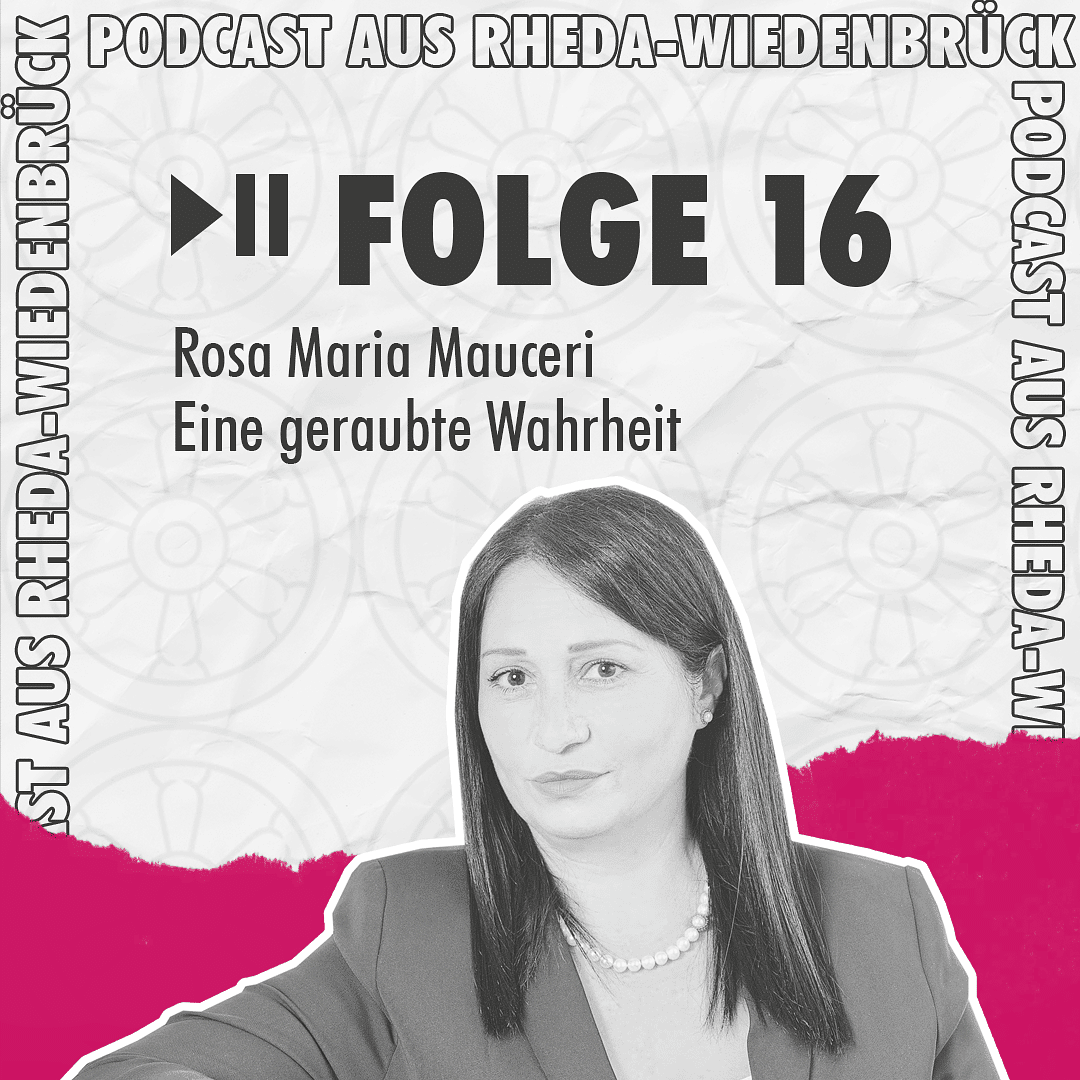 Folge 16 – Rosa Maria Mauceri