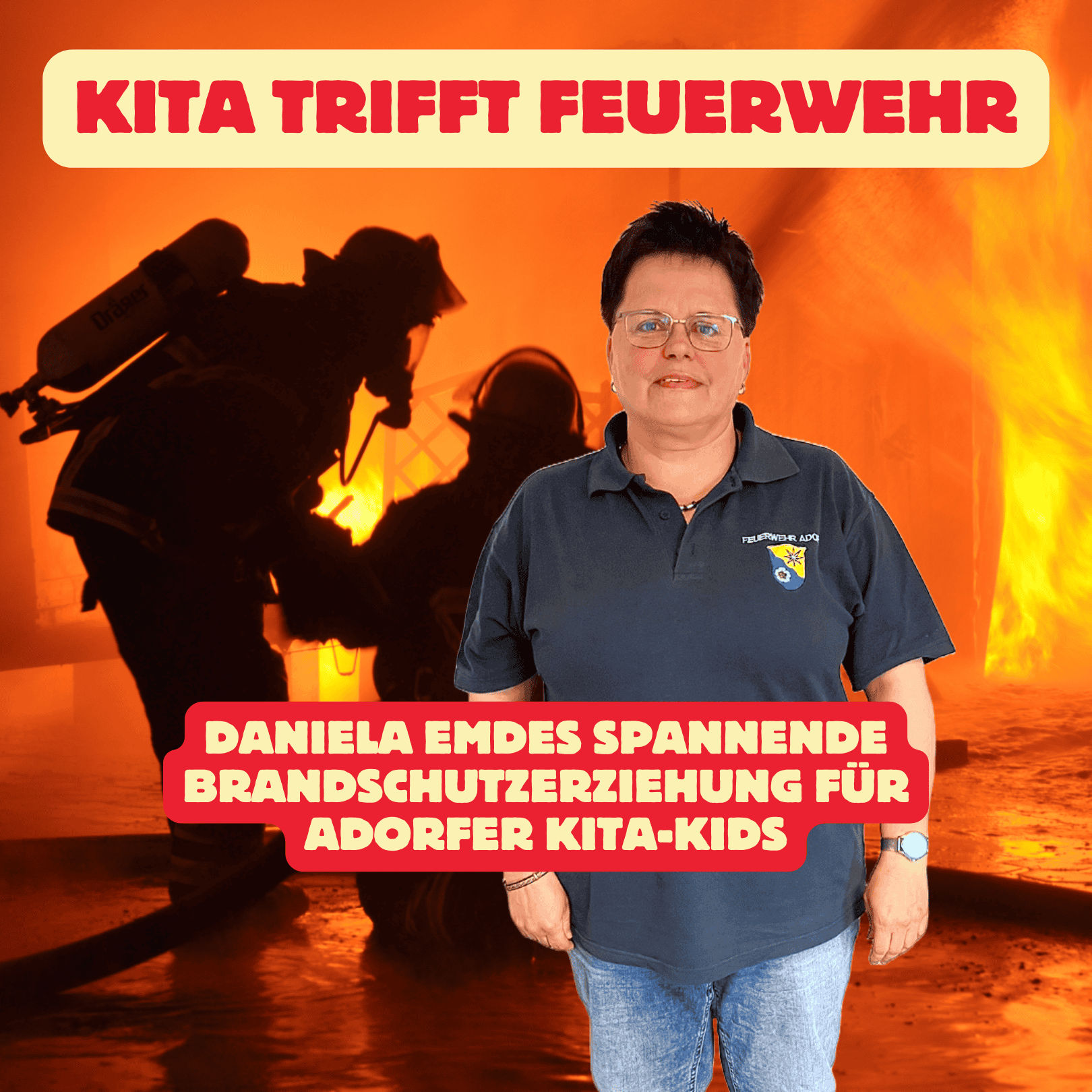 Folge 163: Kita trifft Feuerwehr - Daniela Emdes spannende Brandschutzerziehung für Adorfer Kita-Kids
