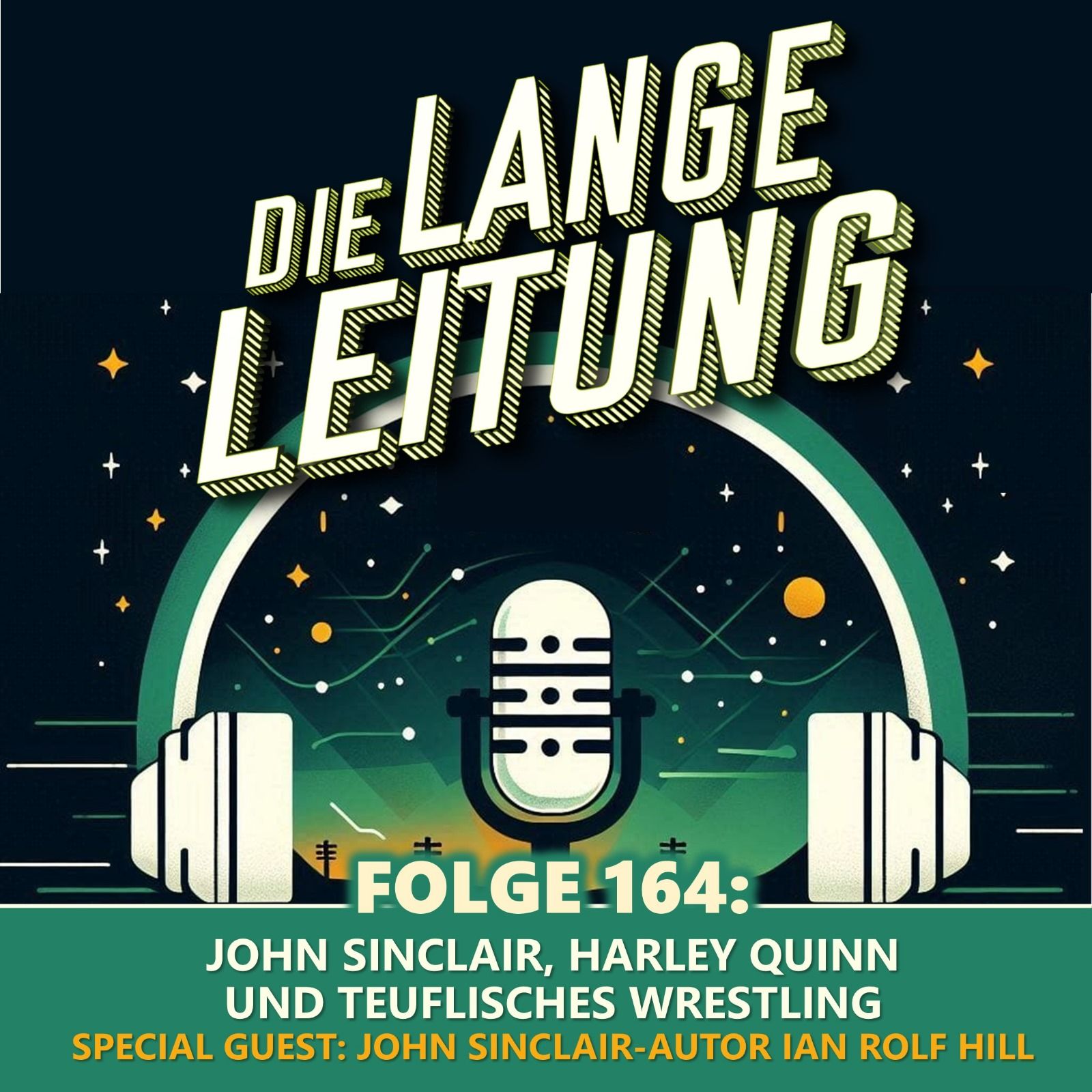 Folge 164: John Sinclair, Harley Quinn und teuflisches Wrestling!