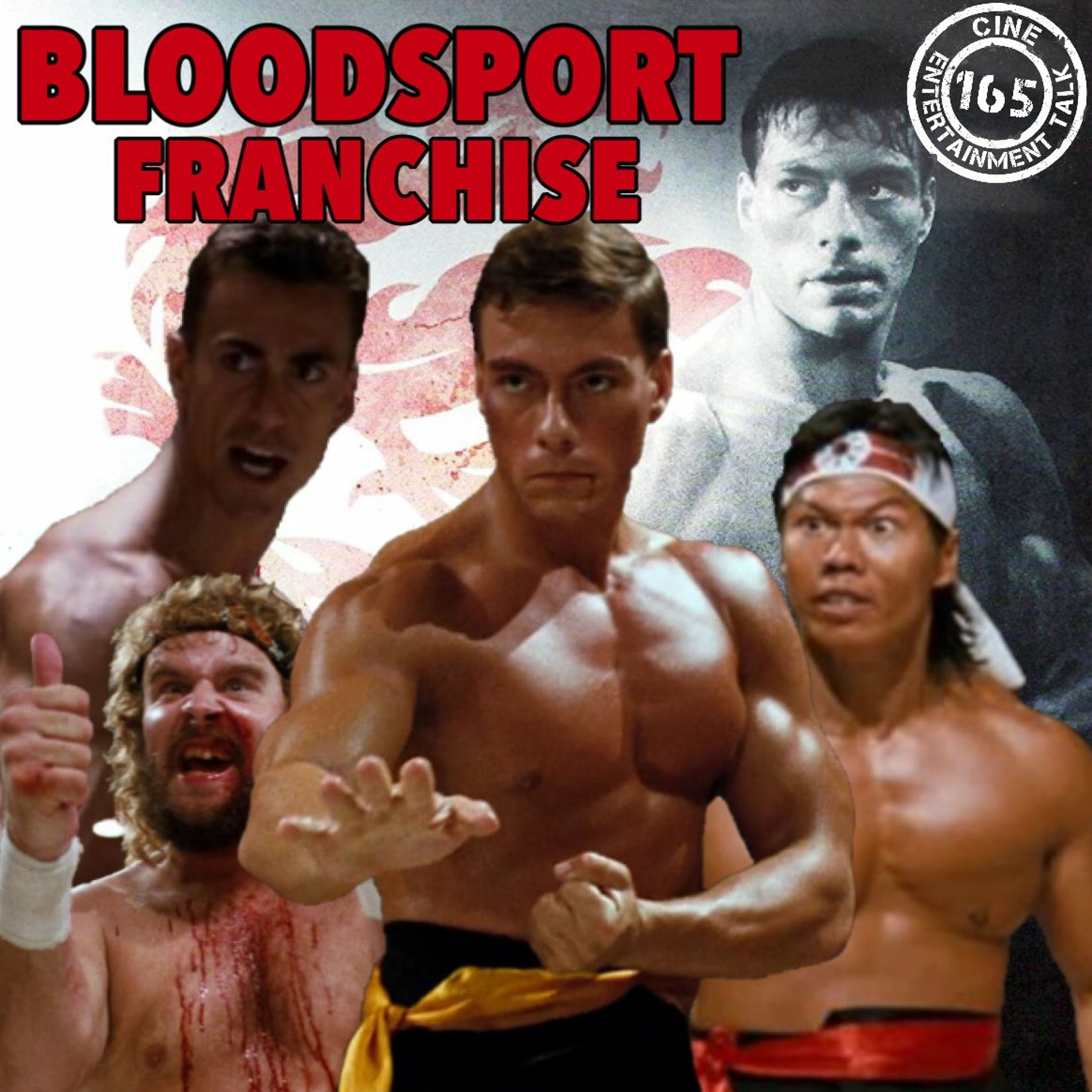 Folge 165 - Bloodsport - Franchise (Jean-Claude Van Damme, Daniel Bernhardt, Bolo Yeung)