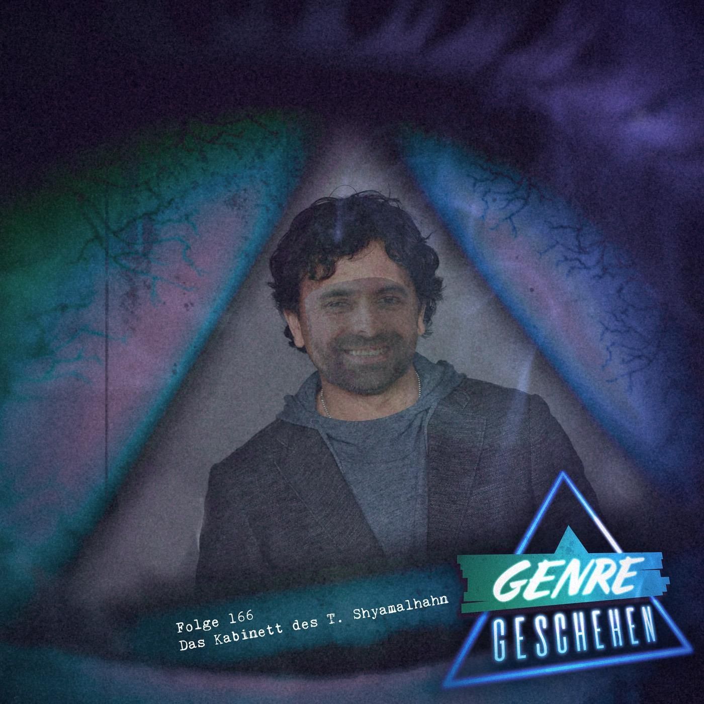 Folge 166 - Das Kabinett des T. Shyamalhahn (Genre-Quiz #1)