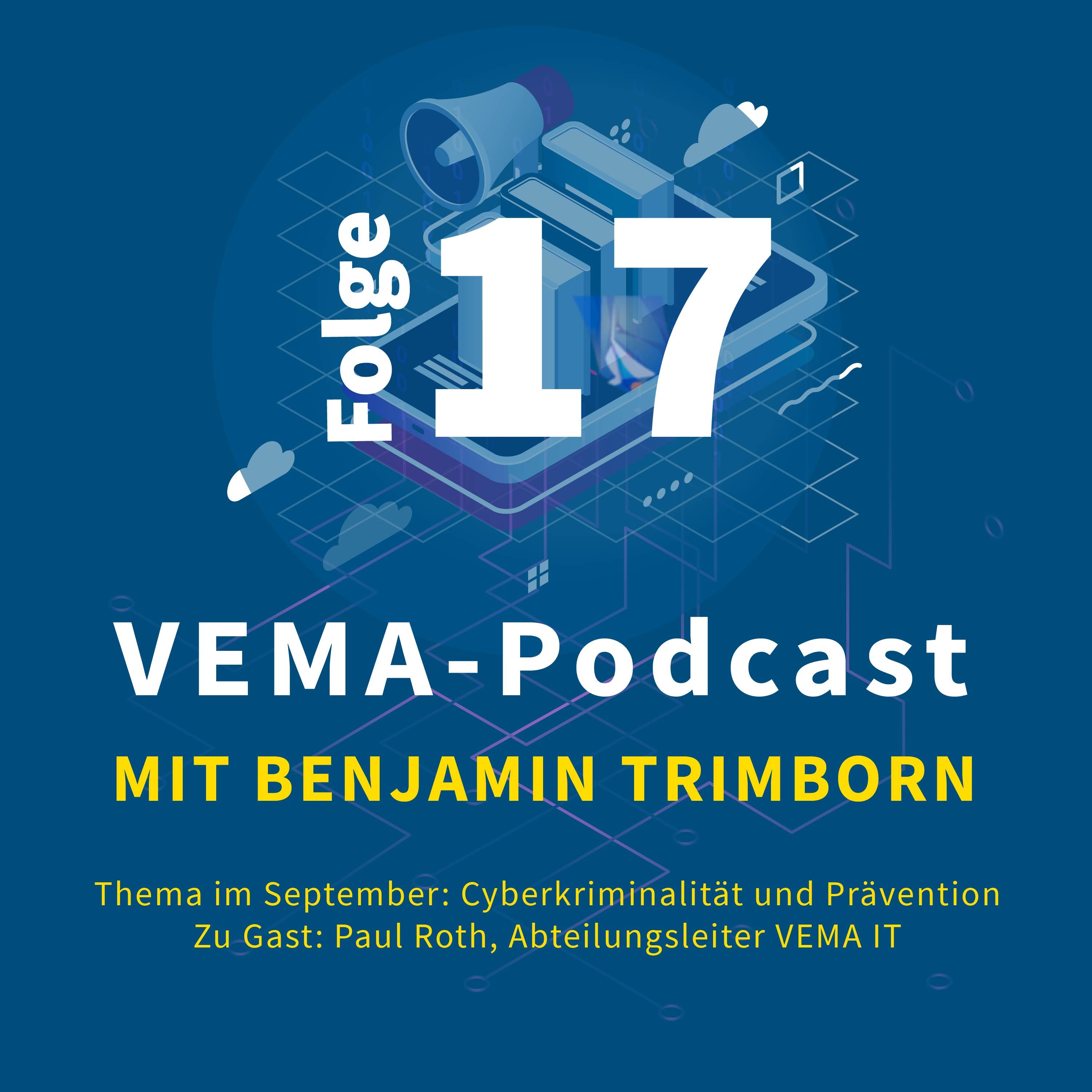 Folge 17 - Cyberkriminalität und Prävention