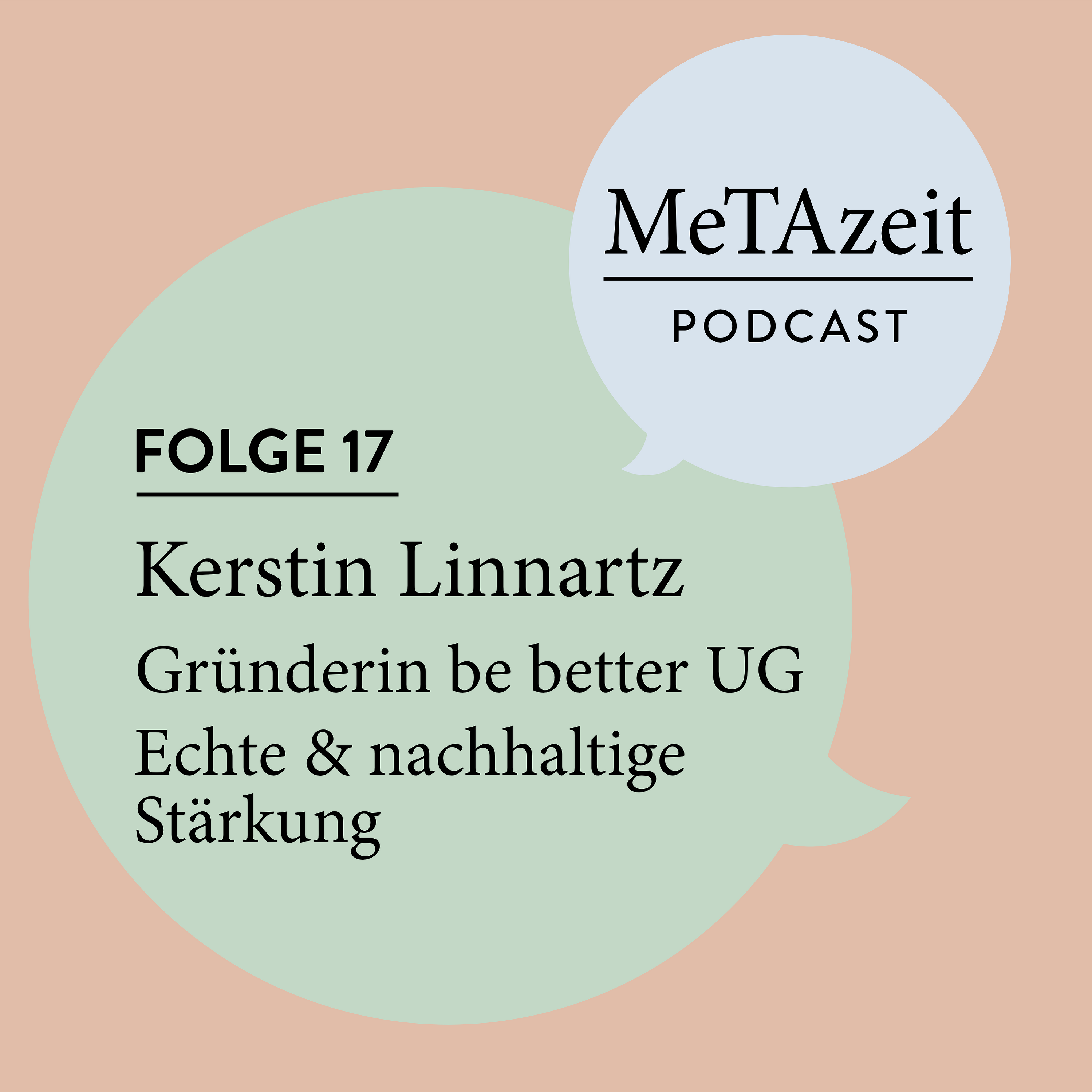 Folge 17 - Kerstin Linnartz | Gründerin be better UG