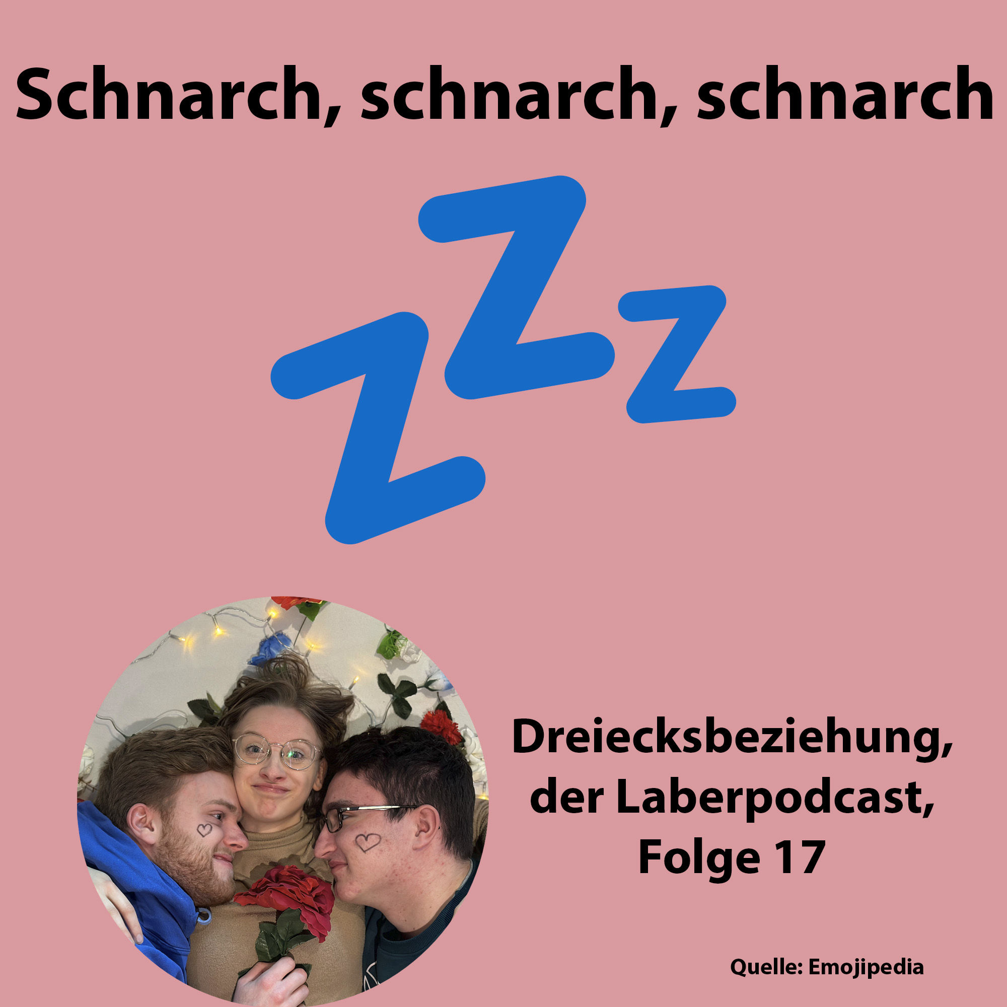 Folge 17 - Schnarch, schnarch, schnarch