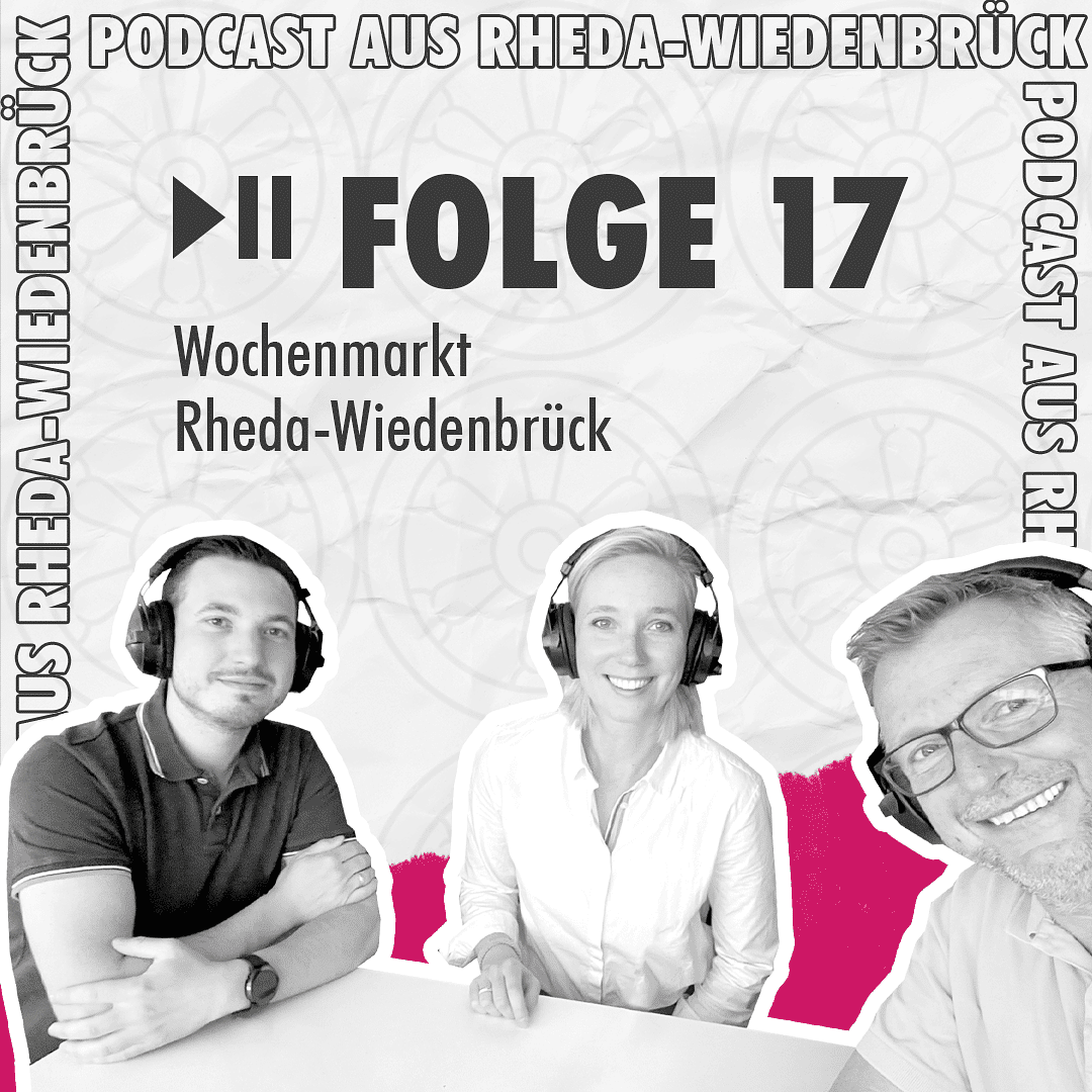 Folge 17 – Wochenmarkt Rheda-Wiedenbrück