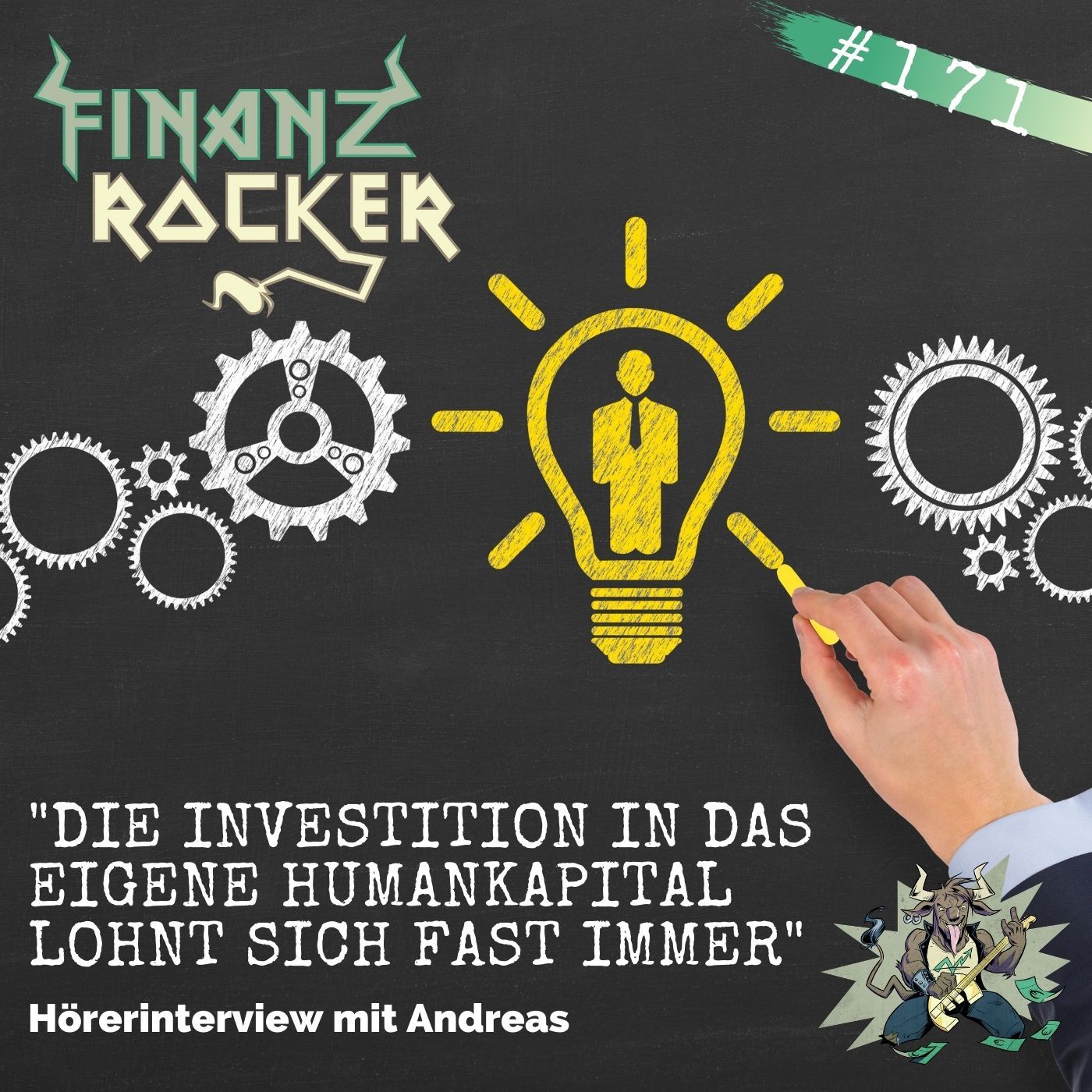Folge 171: "Die Investition in das eigene Humankapital lohnt sich fast immer" - Hörerinterview mit Andreas