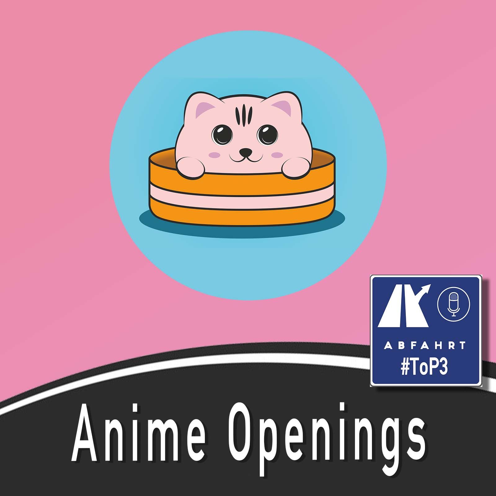 #171 - Anime Openings - ToP 3