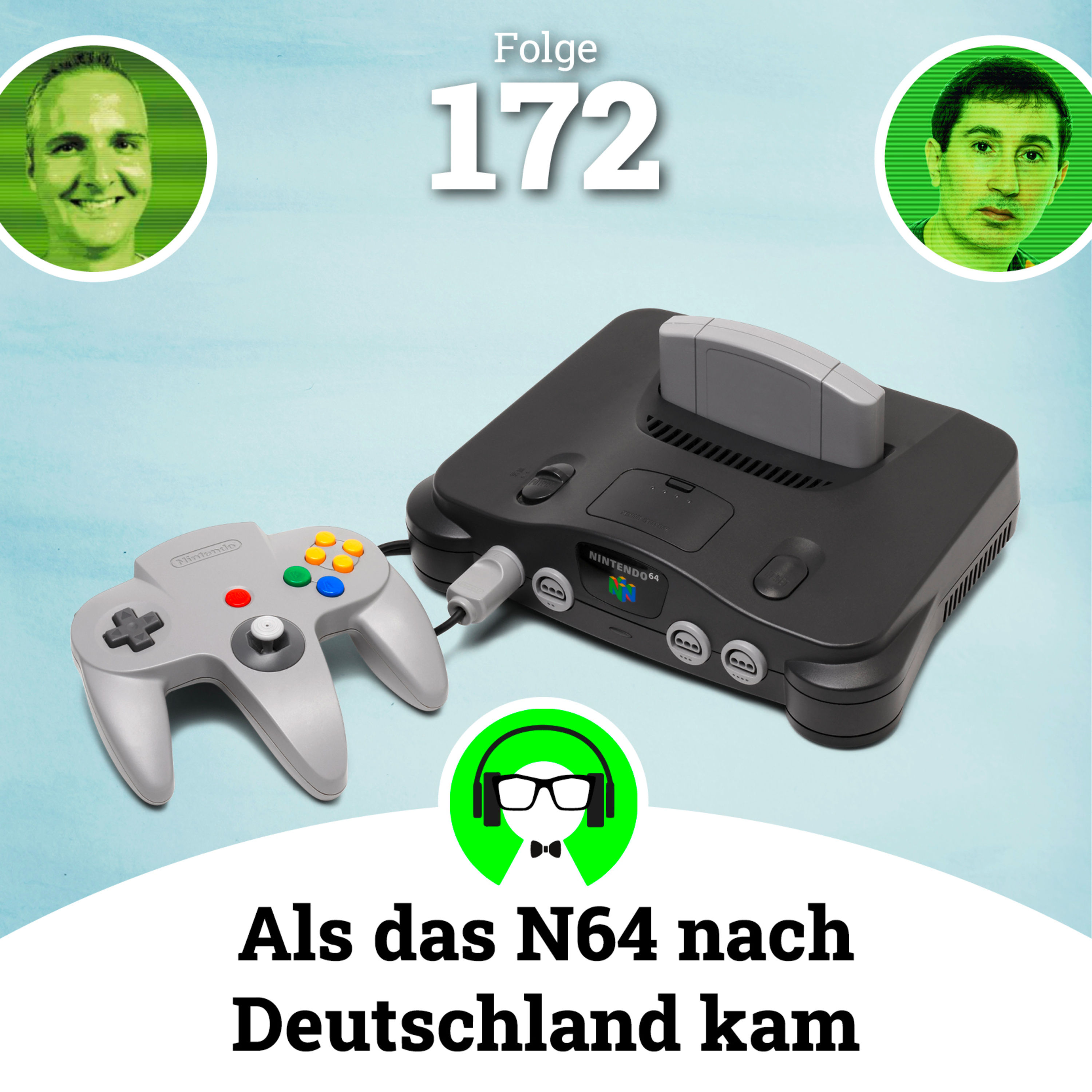 Folge 172: Als das N64 nach Deutschland kam (mit Claude M. Moyse)