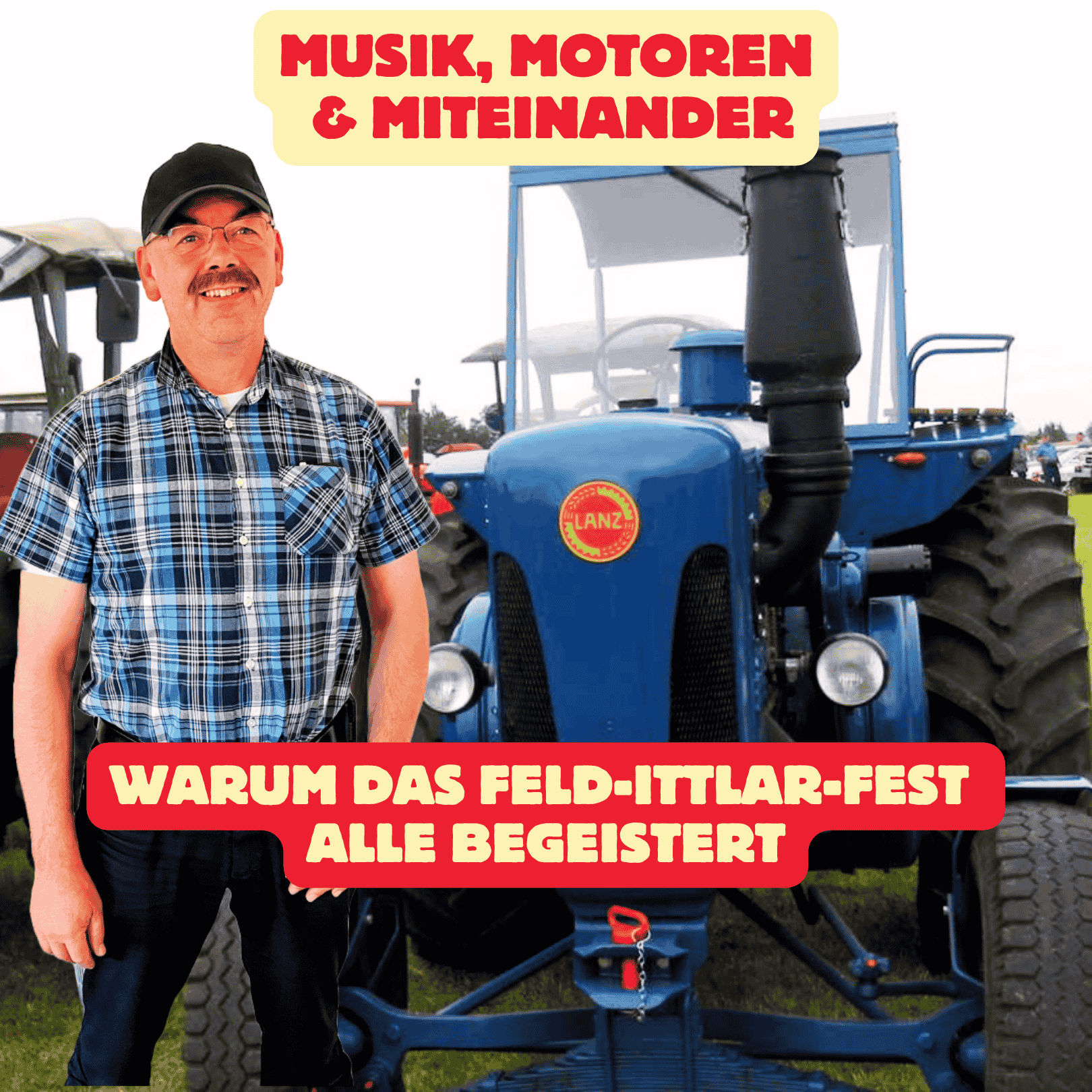 Folge 174: Musik, Motoren & Miteinander - Warum das Feld-Ittlar-Fest alle begeistert