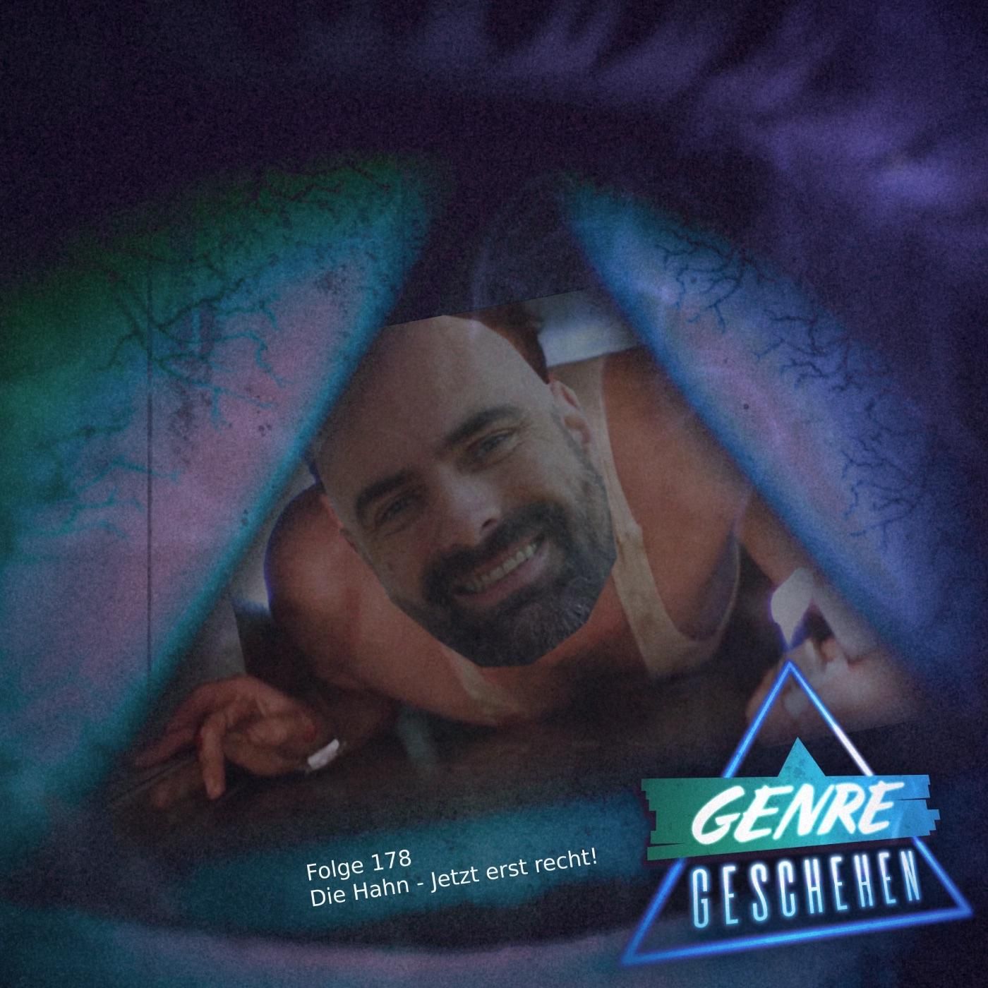 Folge 178 - Die Hahn: Jetzt erst recht! (Genre-Quiz #7)