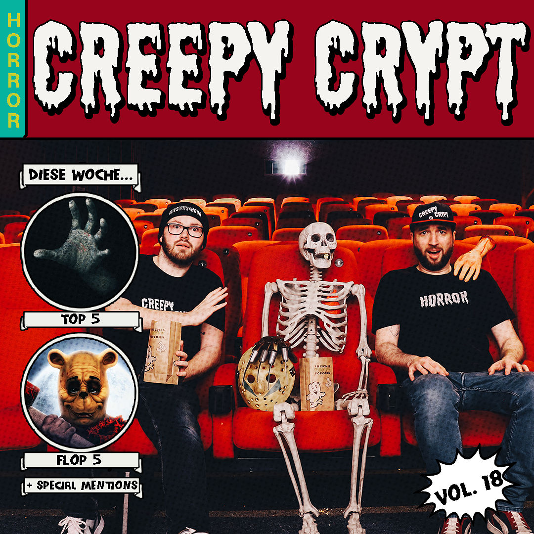 Folge 18 - Die Top und Flop Horrorfilme 2023! Der Creepy Crypt Jahresrückblick