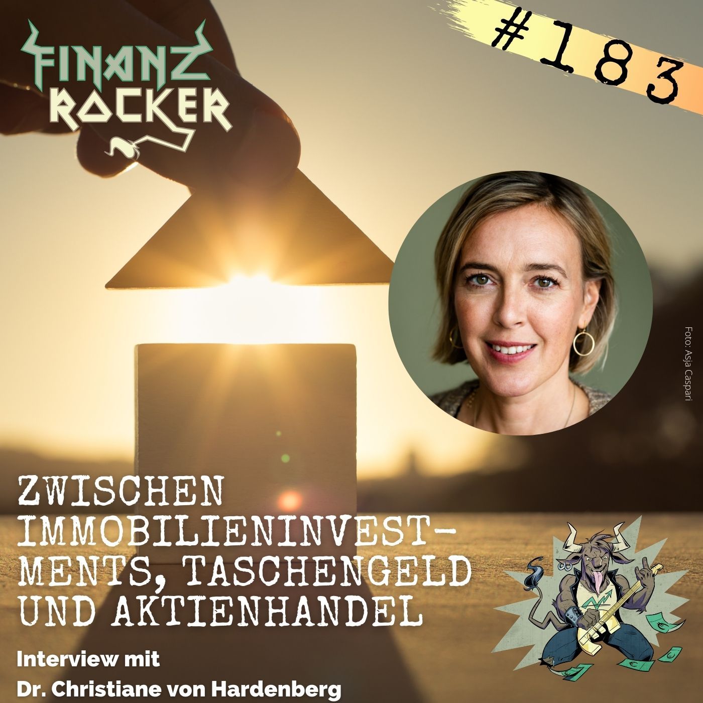 Folge 183: Zwischen Immobilieninvestments, Taschengeld und Aktienhandel - Interview mit Dr. Christiane von Hardenberg
