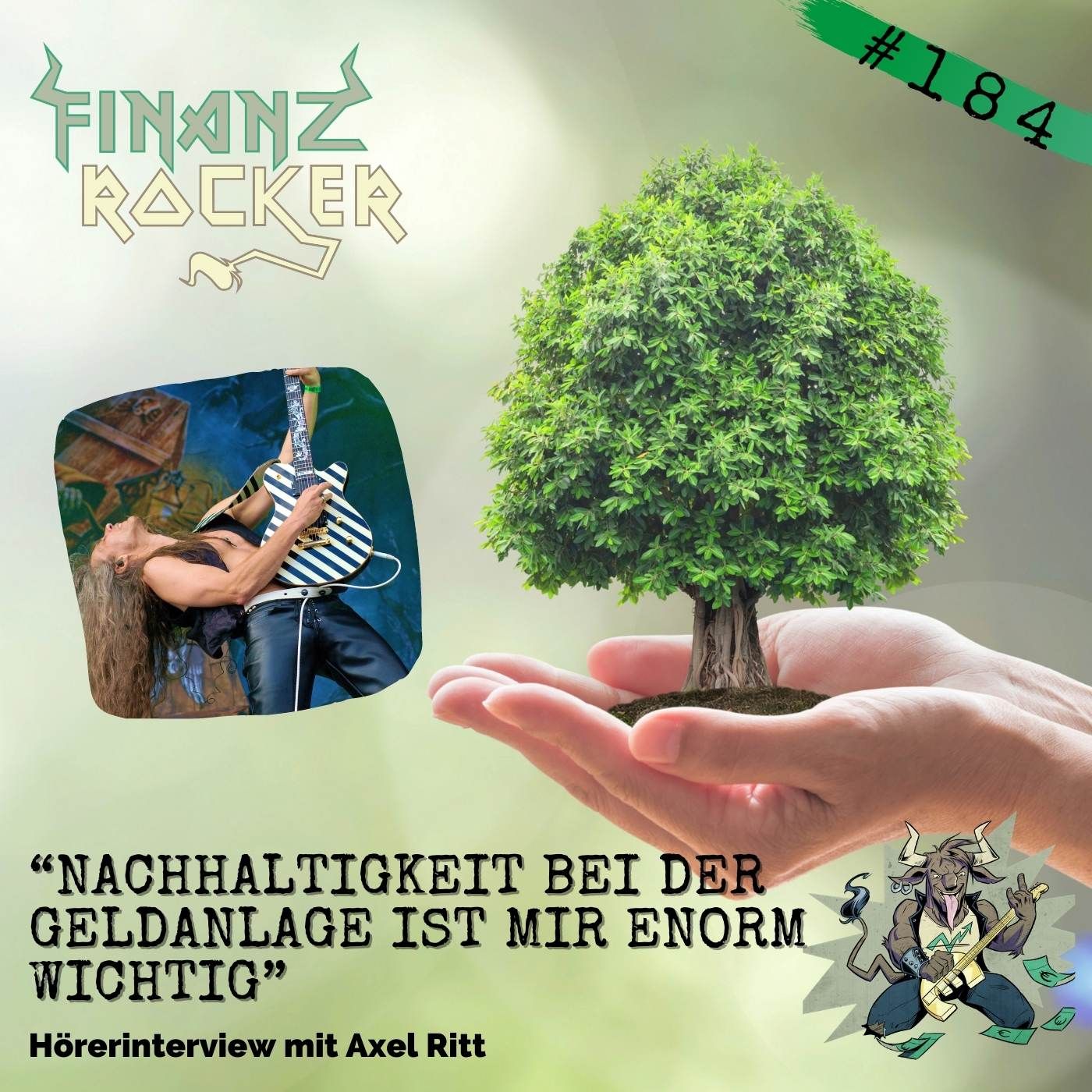 Folge 184: "Nachhaltigkeit bei der Geldanlage ist mir enorm wichtig!" - Hörerinterview mit Gitarrist Axel Ritt