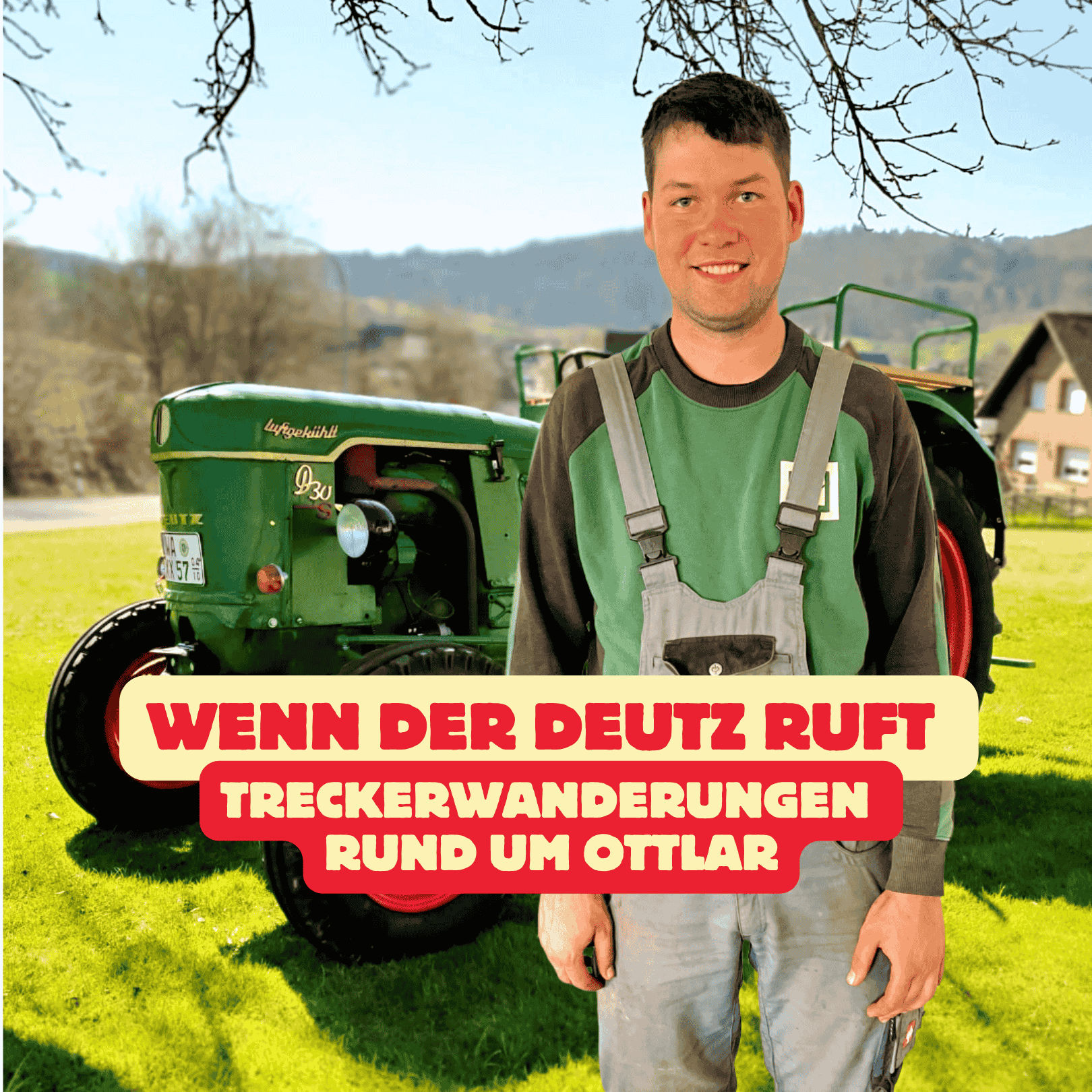 Folge 189: Wenn der Deutz ruft - Treckerwanderungen rund um Ottlar