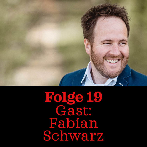Folge 19: Fabian Schwarz