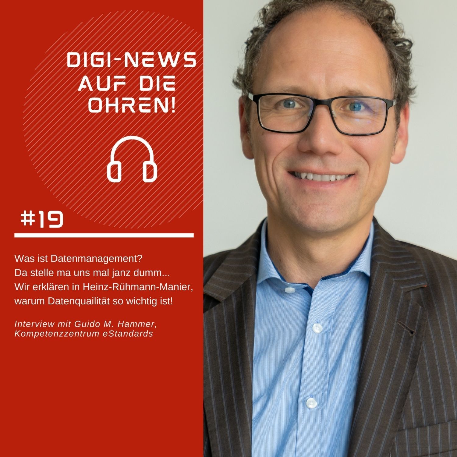Folge 19 – Was ist Datenmanagement? Da stelle uns mal janz dumm...