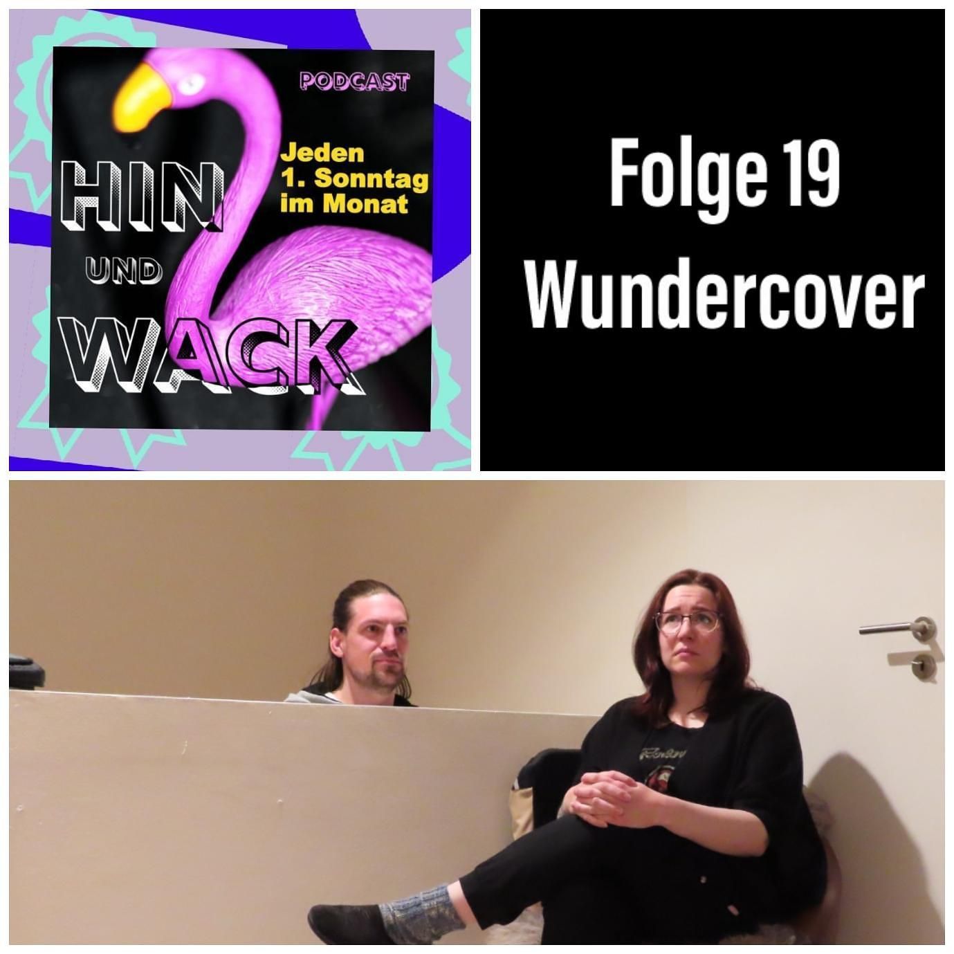 Folge 19 Wundercover