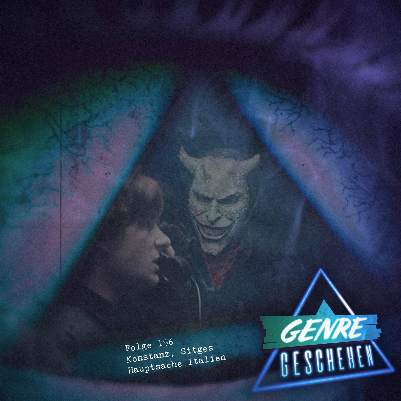 Folge 196 - Konstanz, Sitges, Hauptsache Italien (Black Phone 2, Shivers Festival, Sitges Festival)