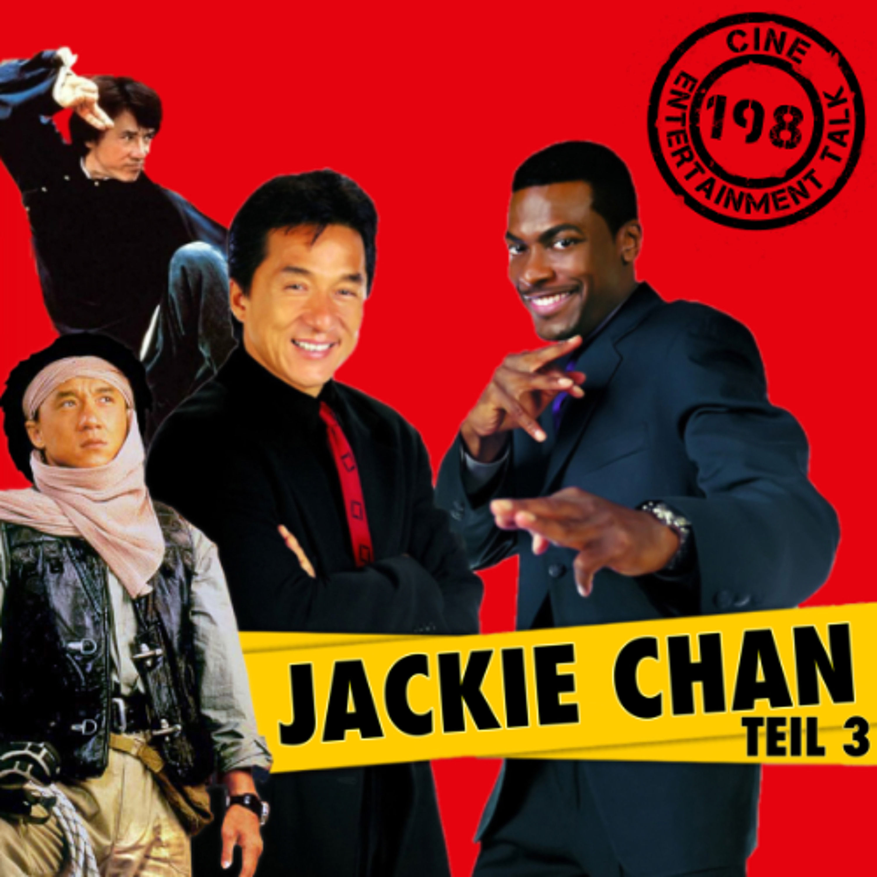 Folge 198 - Jackie Chan: Teil 3.2 - Vom Meister aller Klassen zum Hollywood-Star (Rush Hour, Nobody)