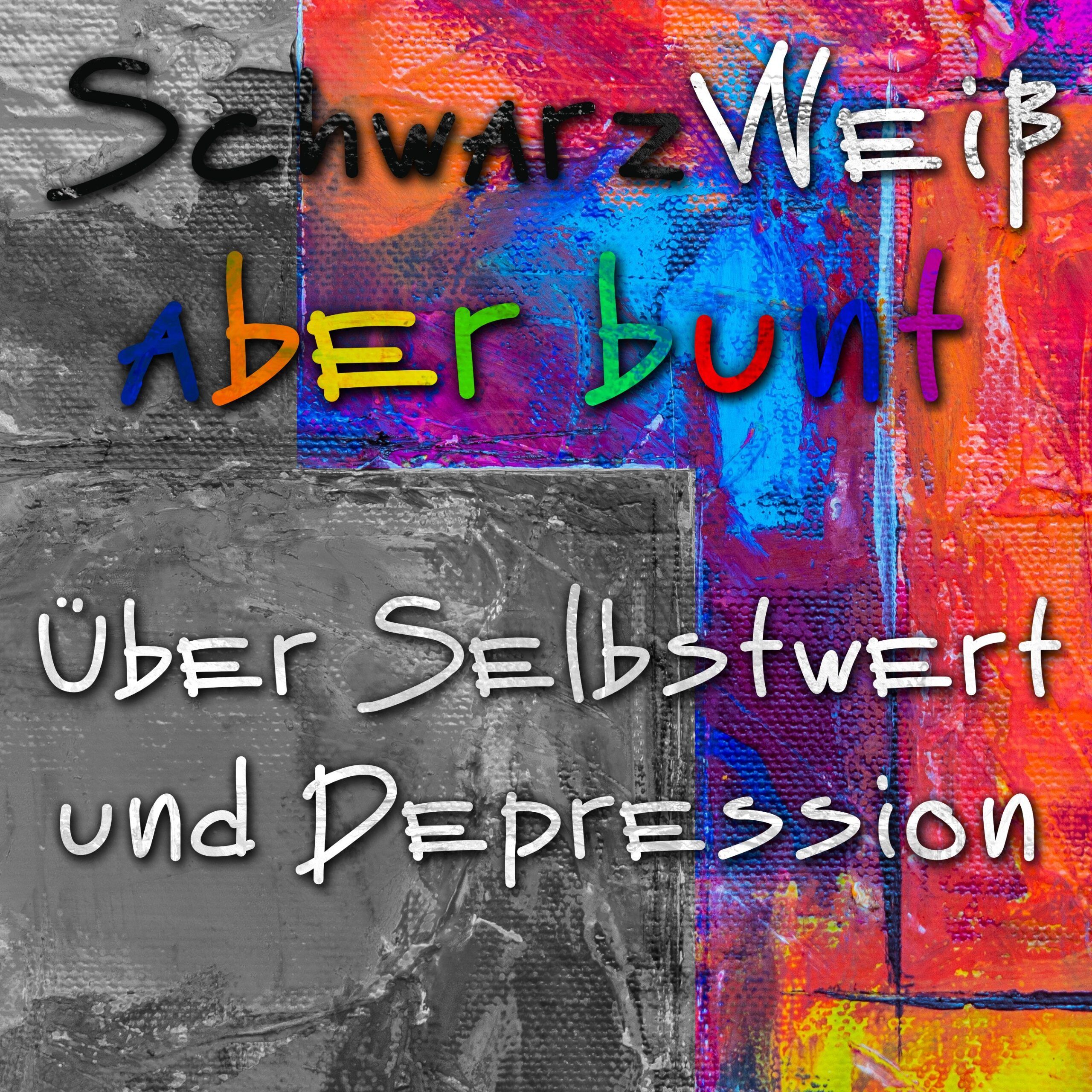 Folge 2 – Über Selbstwert und Depression
