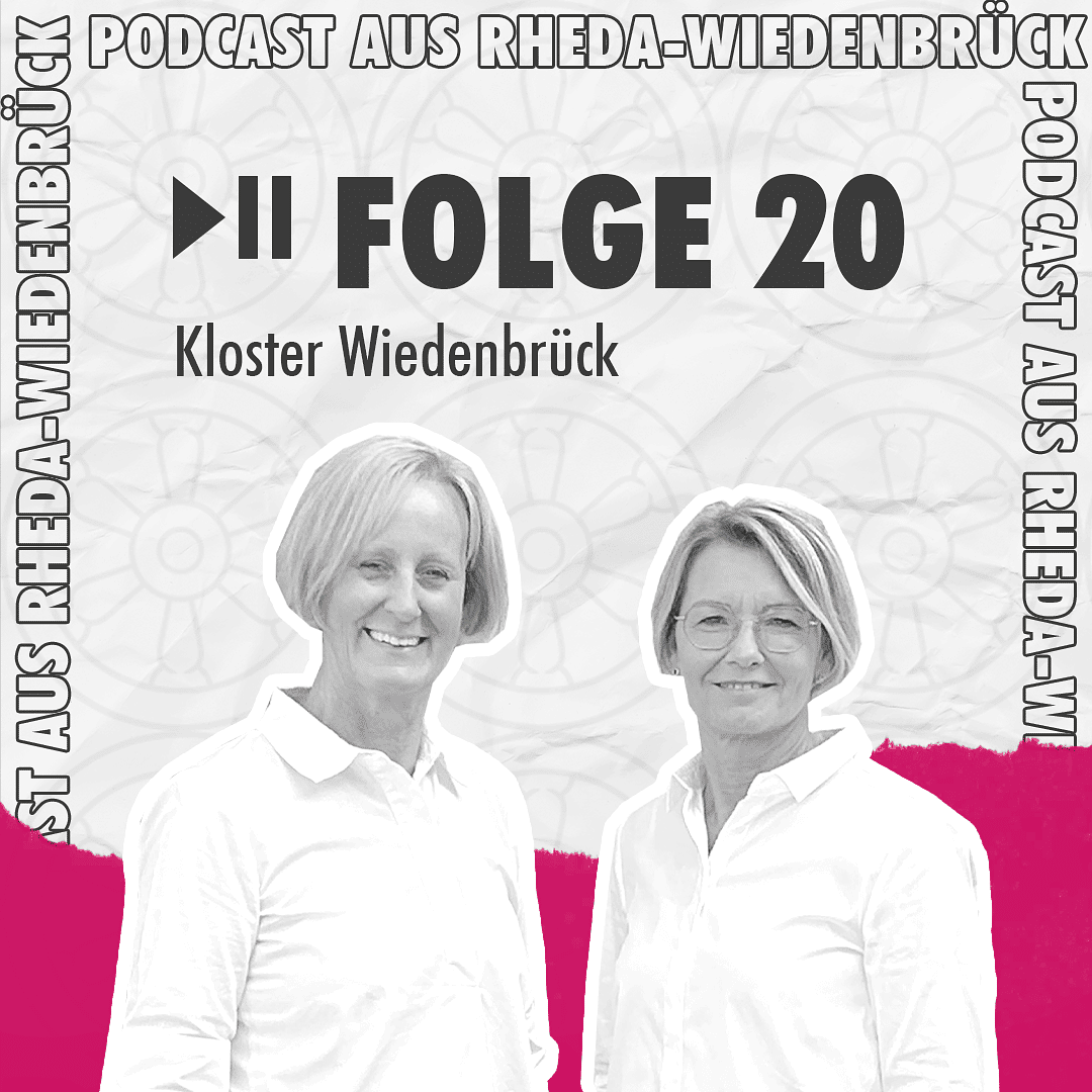 Folge 20 – Kloster Wiedenbrück (Sonja Rakete & Bettina Windau)