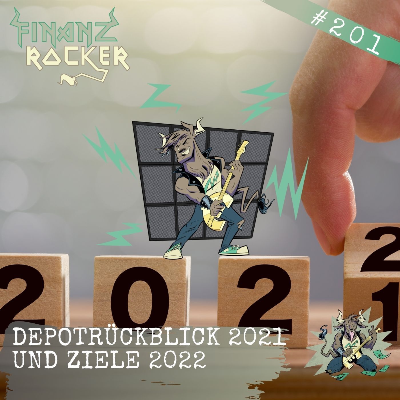 Folge 201: Depotrückblick 2021 und Ziele 2022