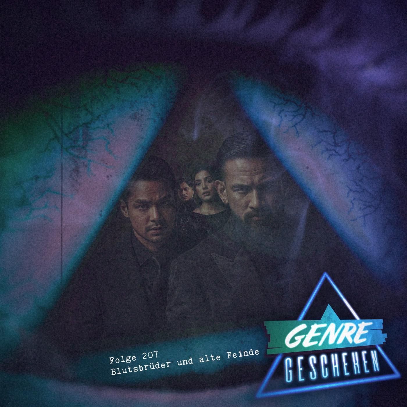 Folge 207 - Blutsbrüder und alte Feinde (Blood Brothers: Bara Naga, Fight Against Evil, Oldboy)