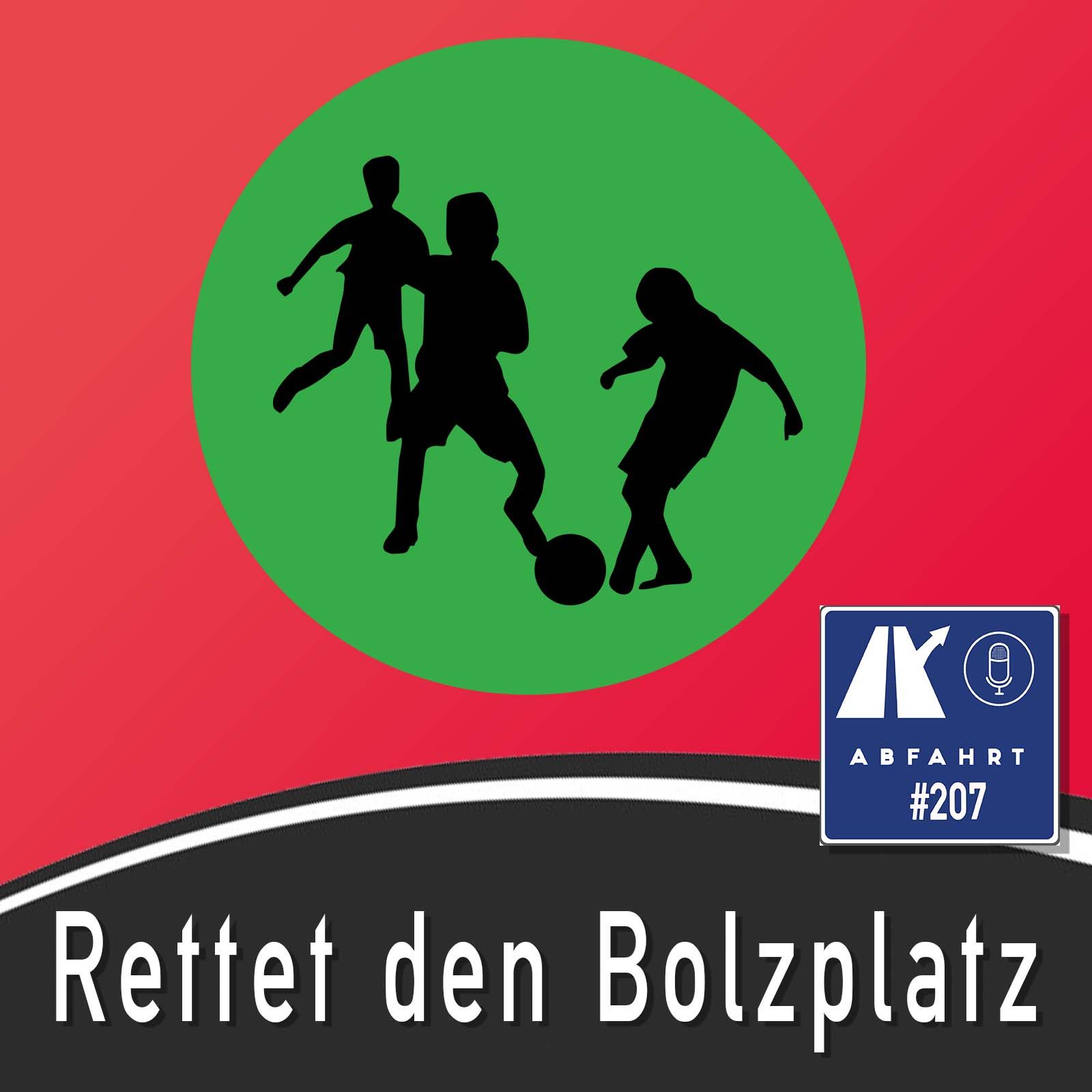 #207 - Rettet den Bolzplatz