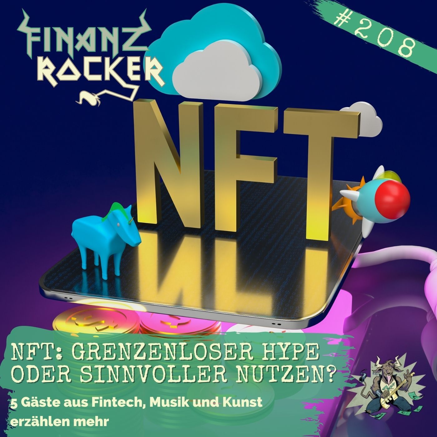 Folge 208: Das große NFT-Special: Grenzenloser Hype oder sinnvoller Nutzen? 5 Gäste erzählen von ihren Erfahrungen