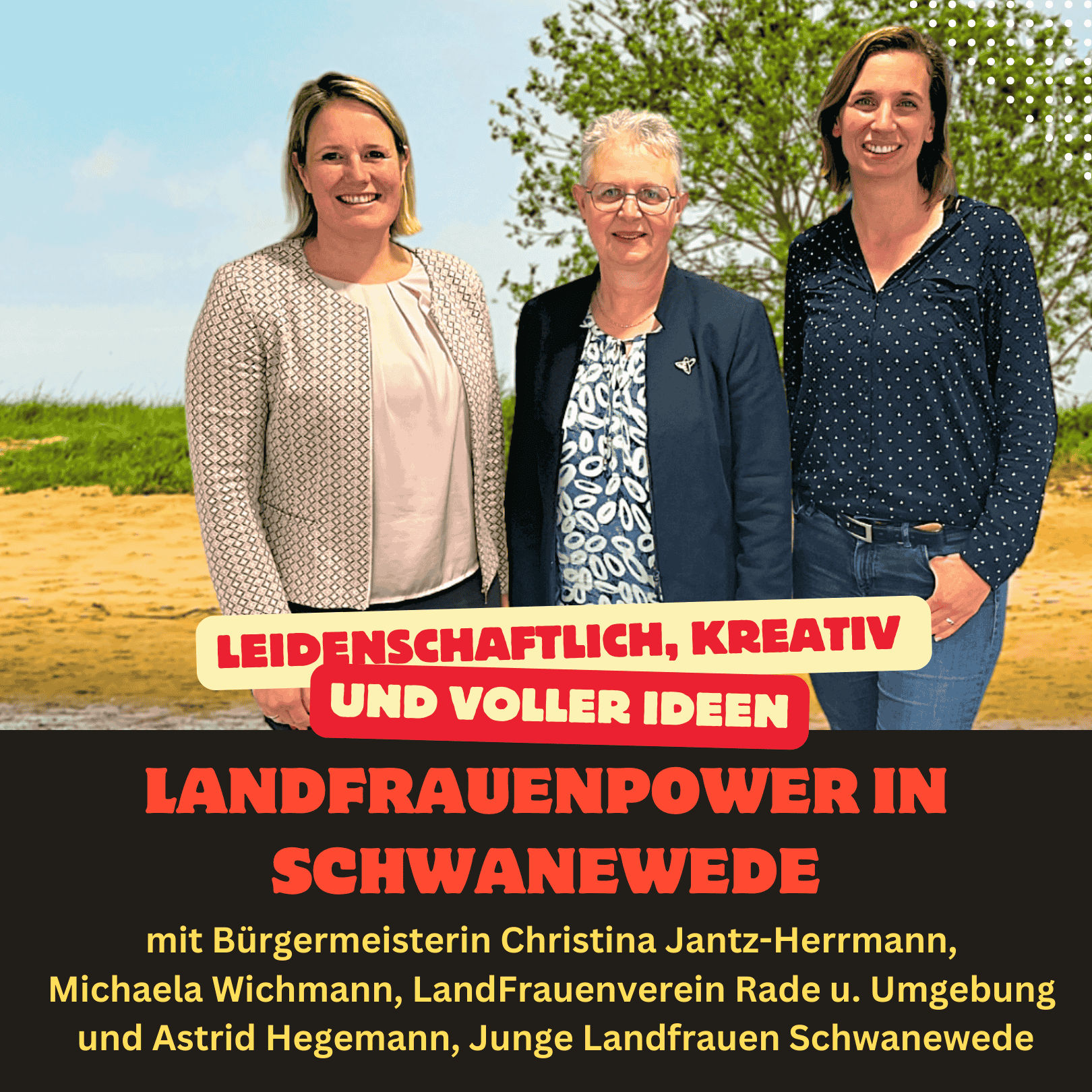 Folge 21: Leidenschaftlich, kreativ und voller Ideen - LandFrauenpower in Schwanewede