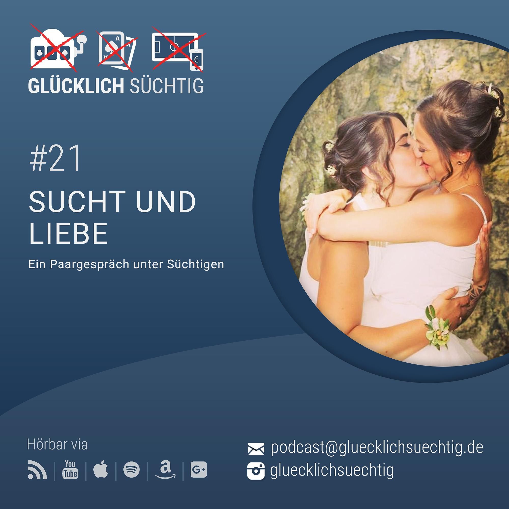 Folge 21 - Sucht und Liebe