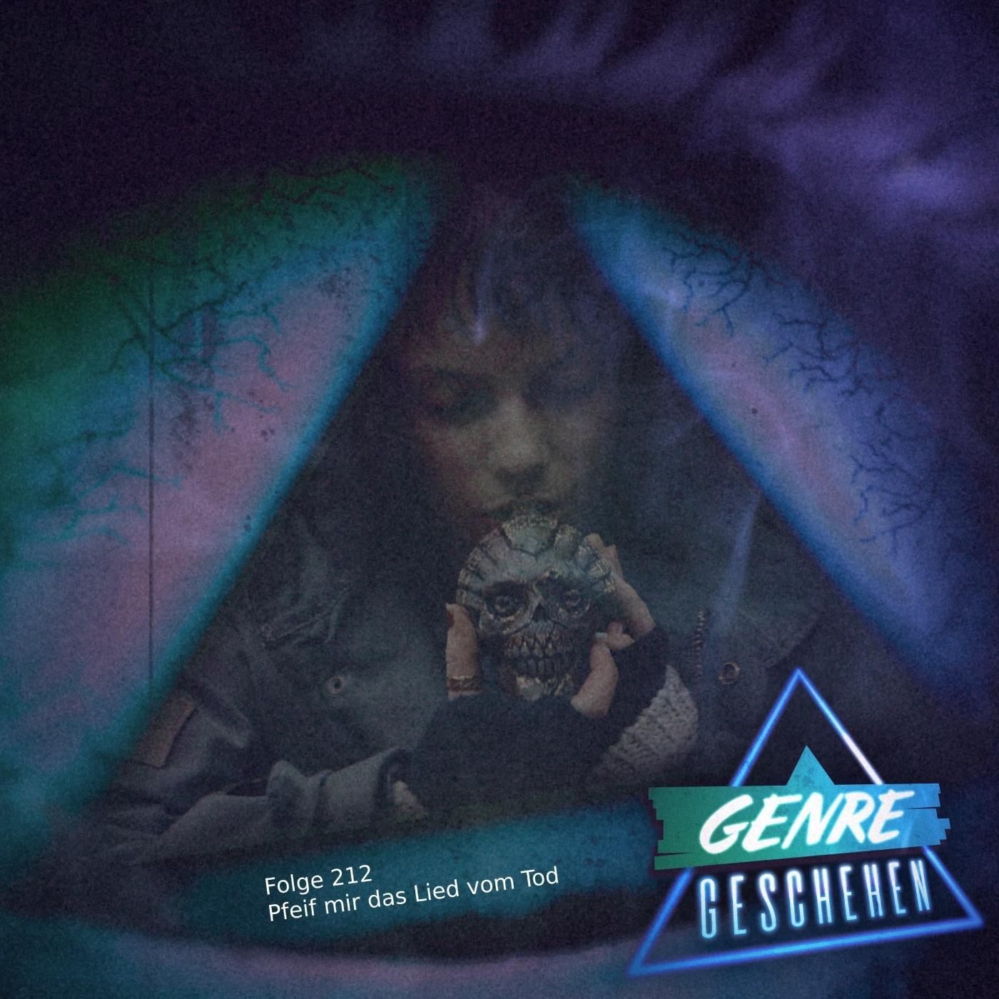 Folge 212 - Pfeif mir das Lied vom Tod (Whistle, Mag Mag, Pretty Lethal)