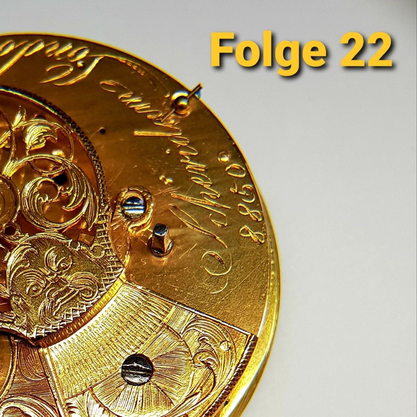 Folge 22 - Immaterielles Kulturerbe Uhrmacherei