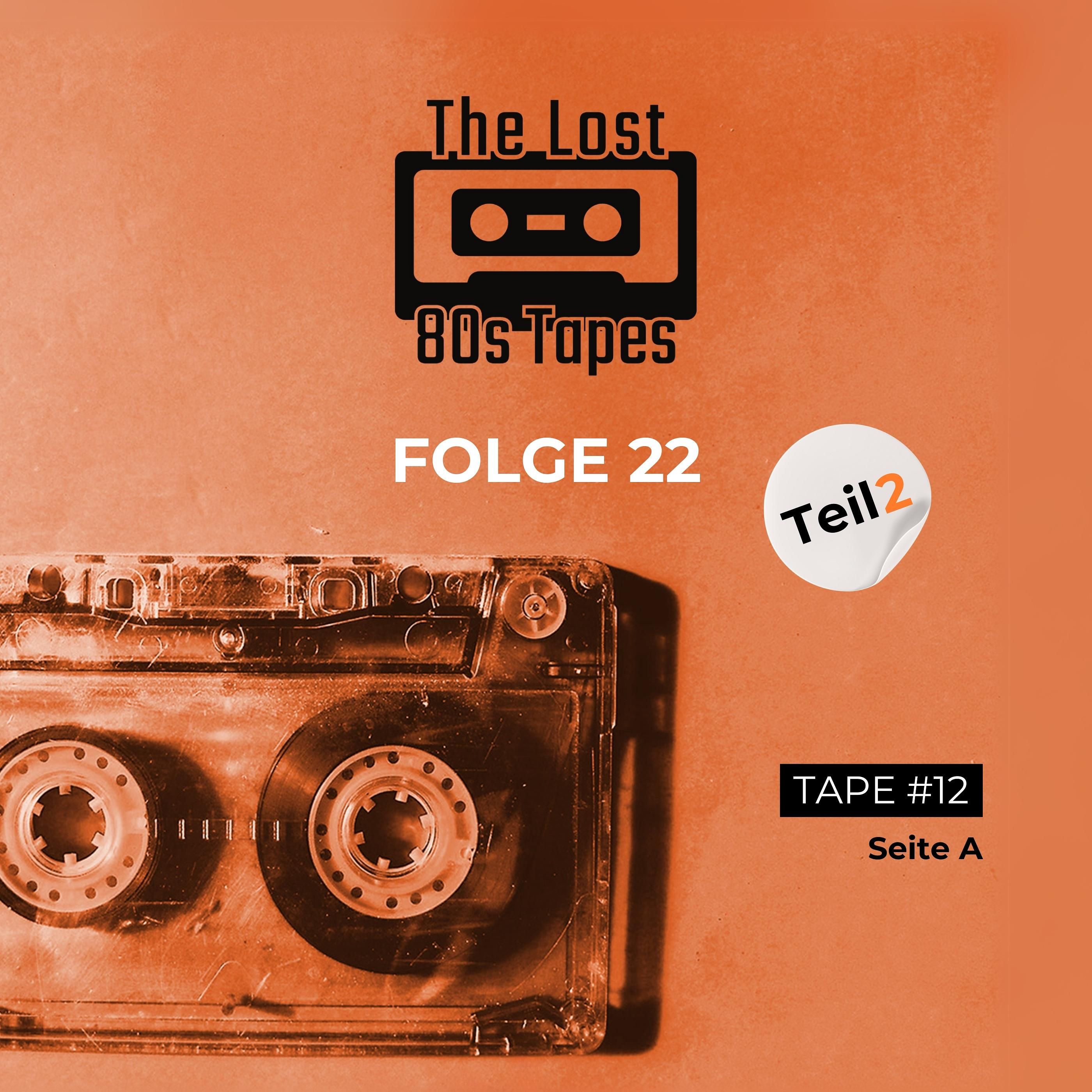 Folge 22 - Teil 2 (Tape#12 - Seite A)