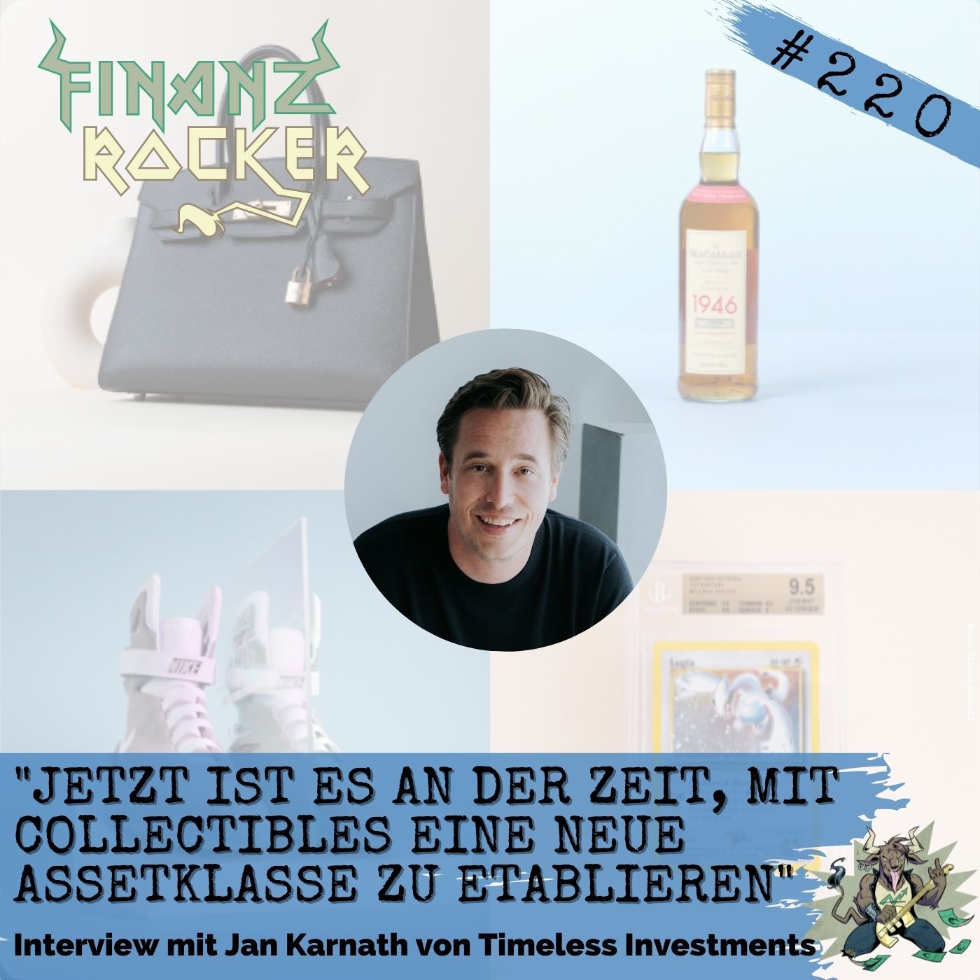 Folge 220: "Jetzt ist es an der Zeit, mit Collectibles eine neue Assetklasse zu etablieren" - Interview mit Jan Karnath