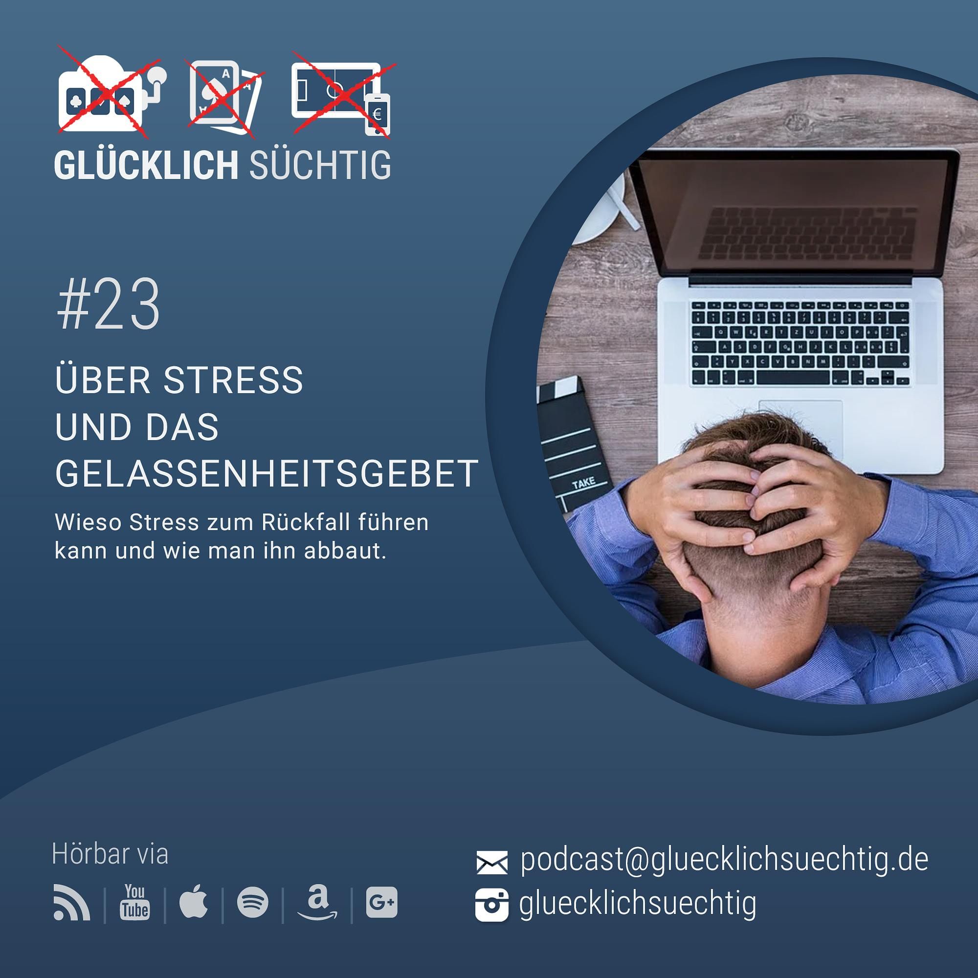 Folge 23 - Über Stress und das Gelassenheitsgebet