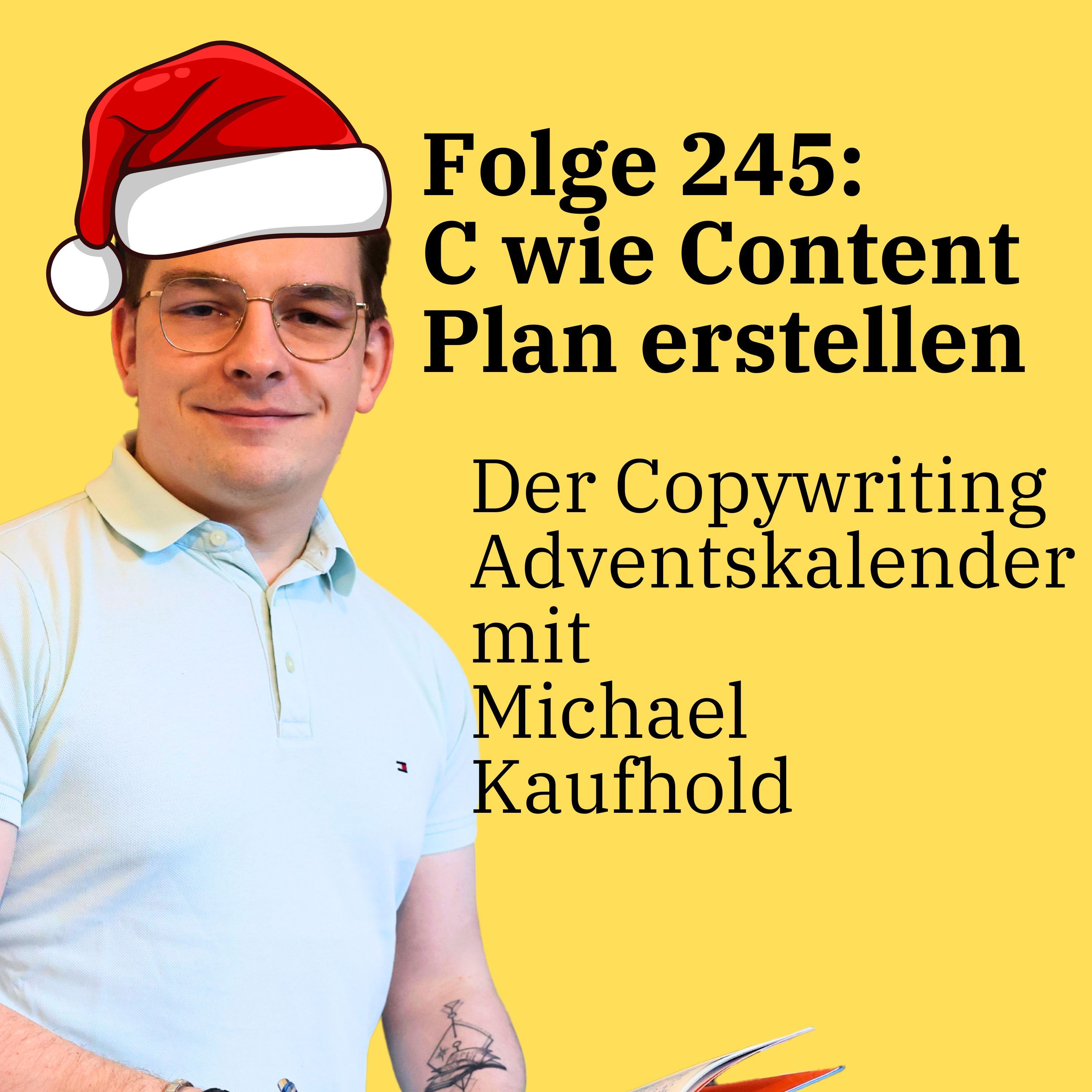 Folge 245: C wie Content Plan erstellen - Der Copywriting Adventskalender