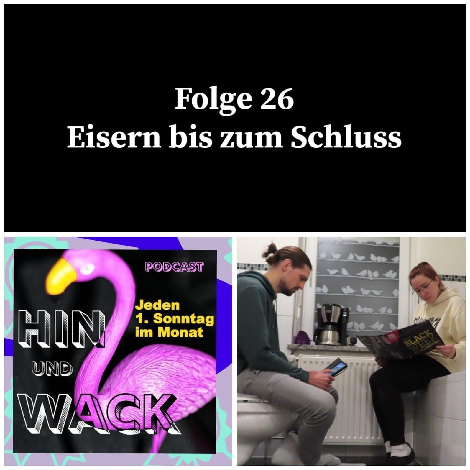 Folge 26 Eisern bis zum Schluss
