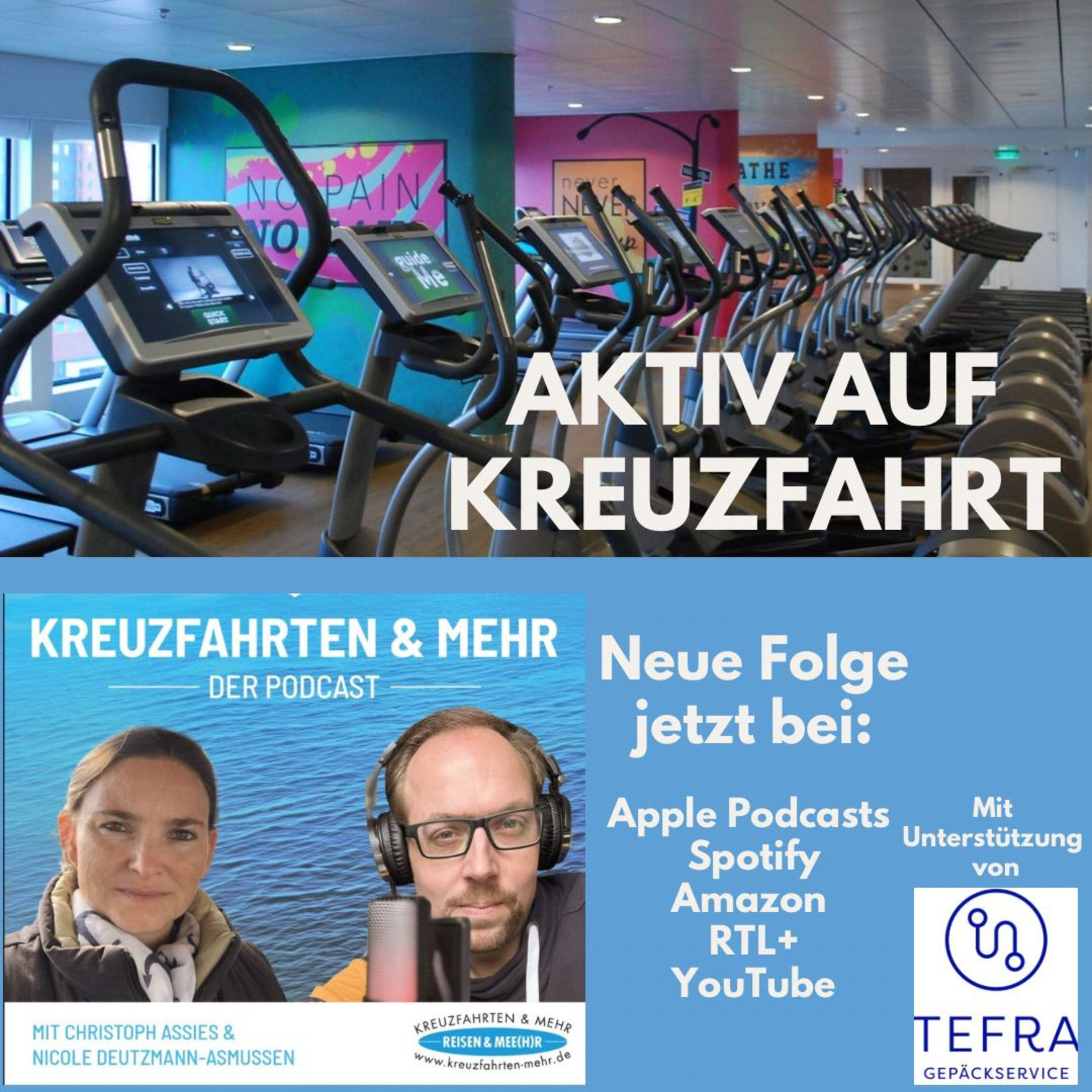 Folge 26: Meer Bewegung! Wie Kreuzfahrt & Aktivurlaub zusammenpassen