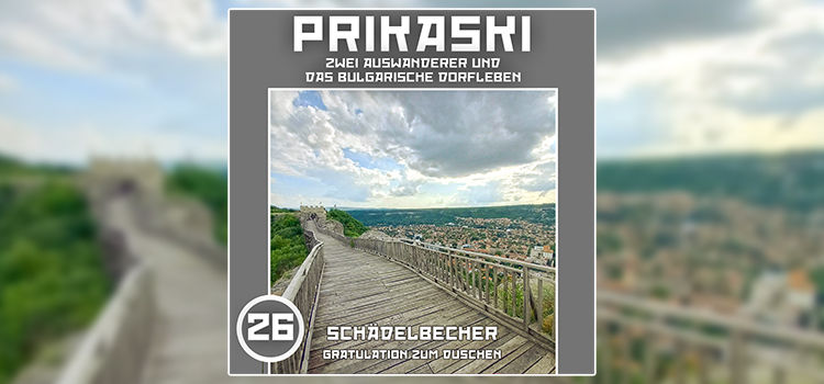 Folge 26: Schädelbecher – Gratulation zum Duschen