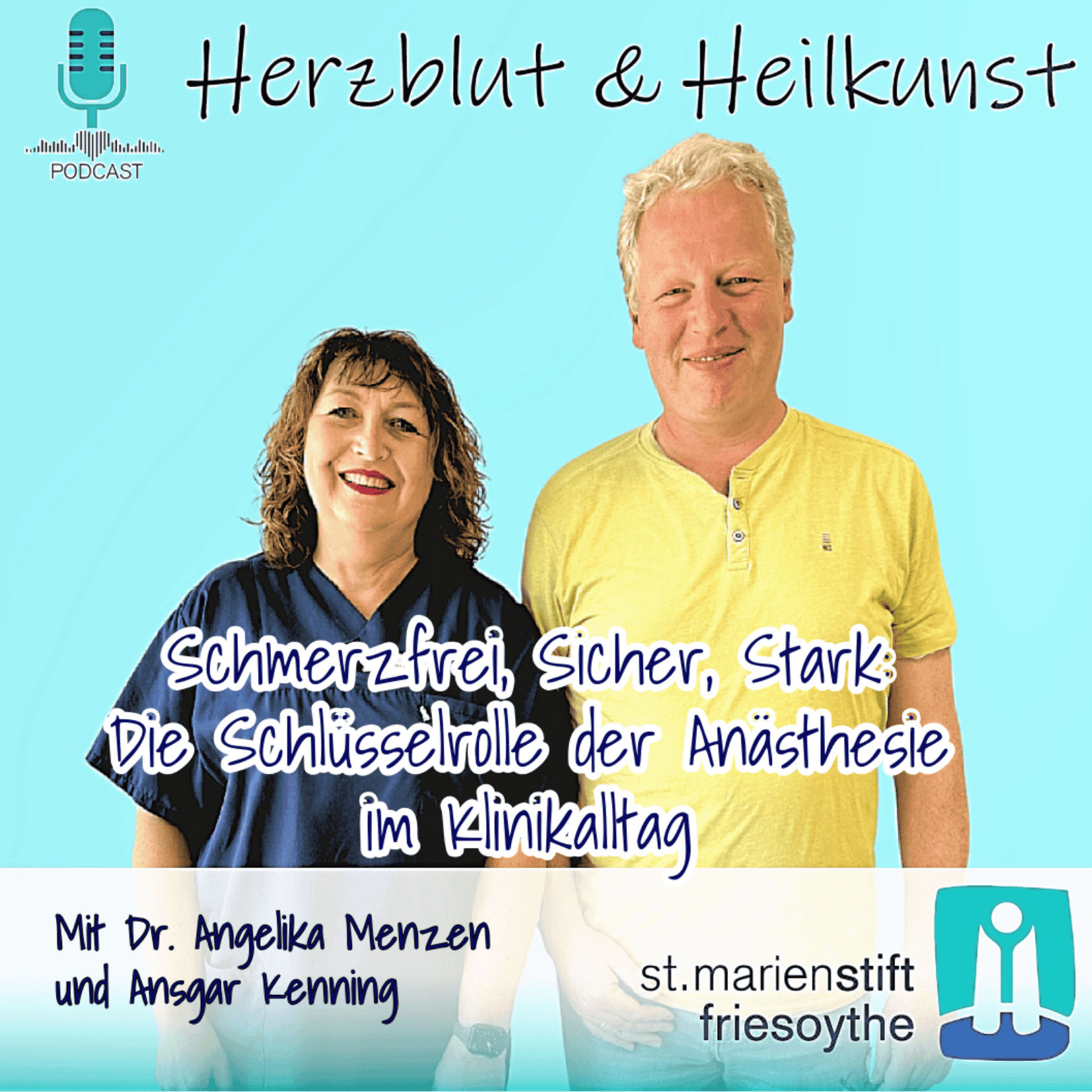 Folge 26: Schmerzfrei, Sicher, Stark - Die Schlüsselrolle der Anästhesie im Klinikalltag
