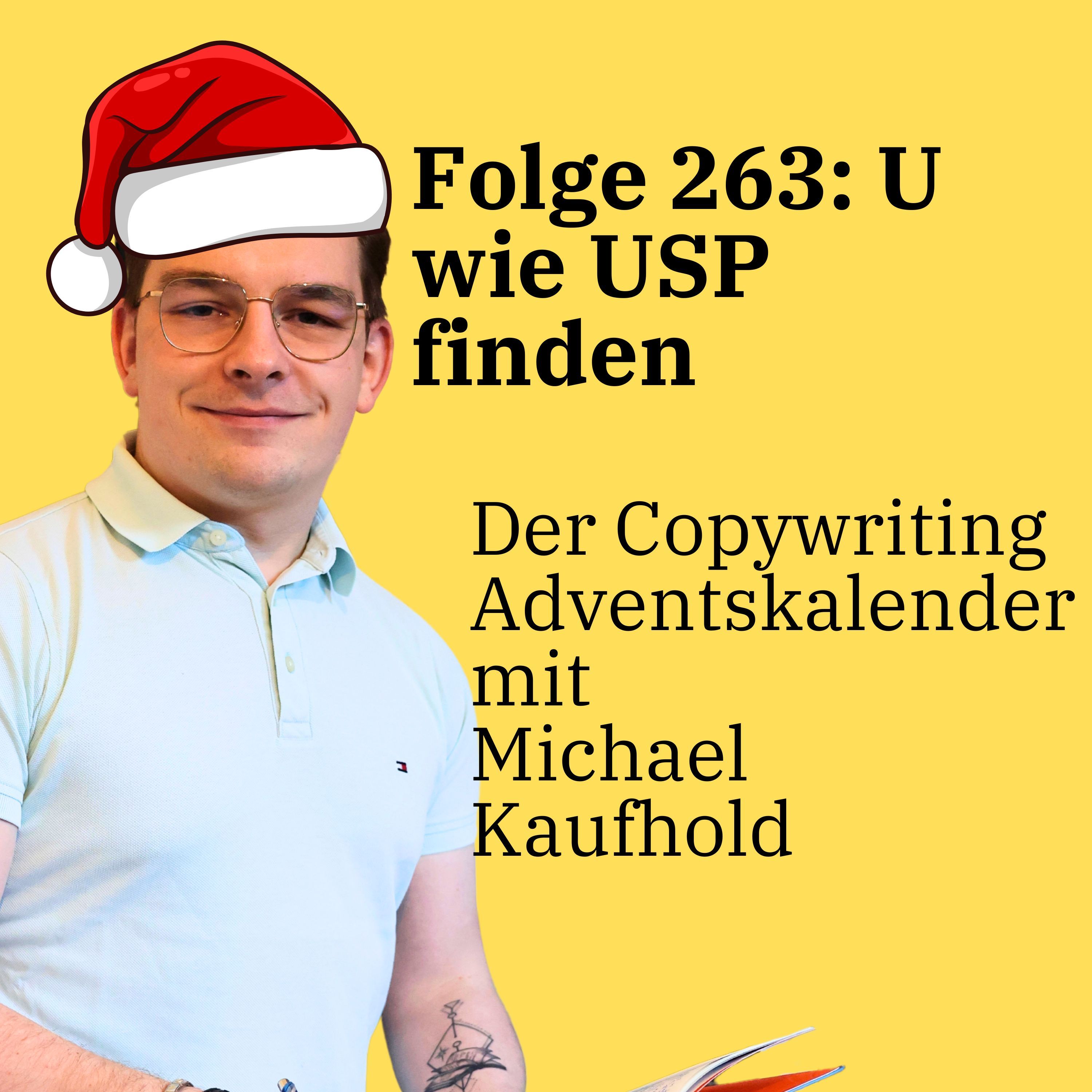 Folge 263: U wie USP finden - Der Copywriting Adventskalender