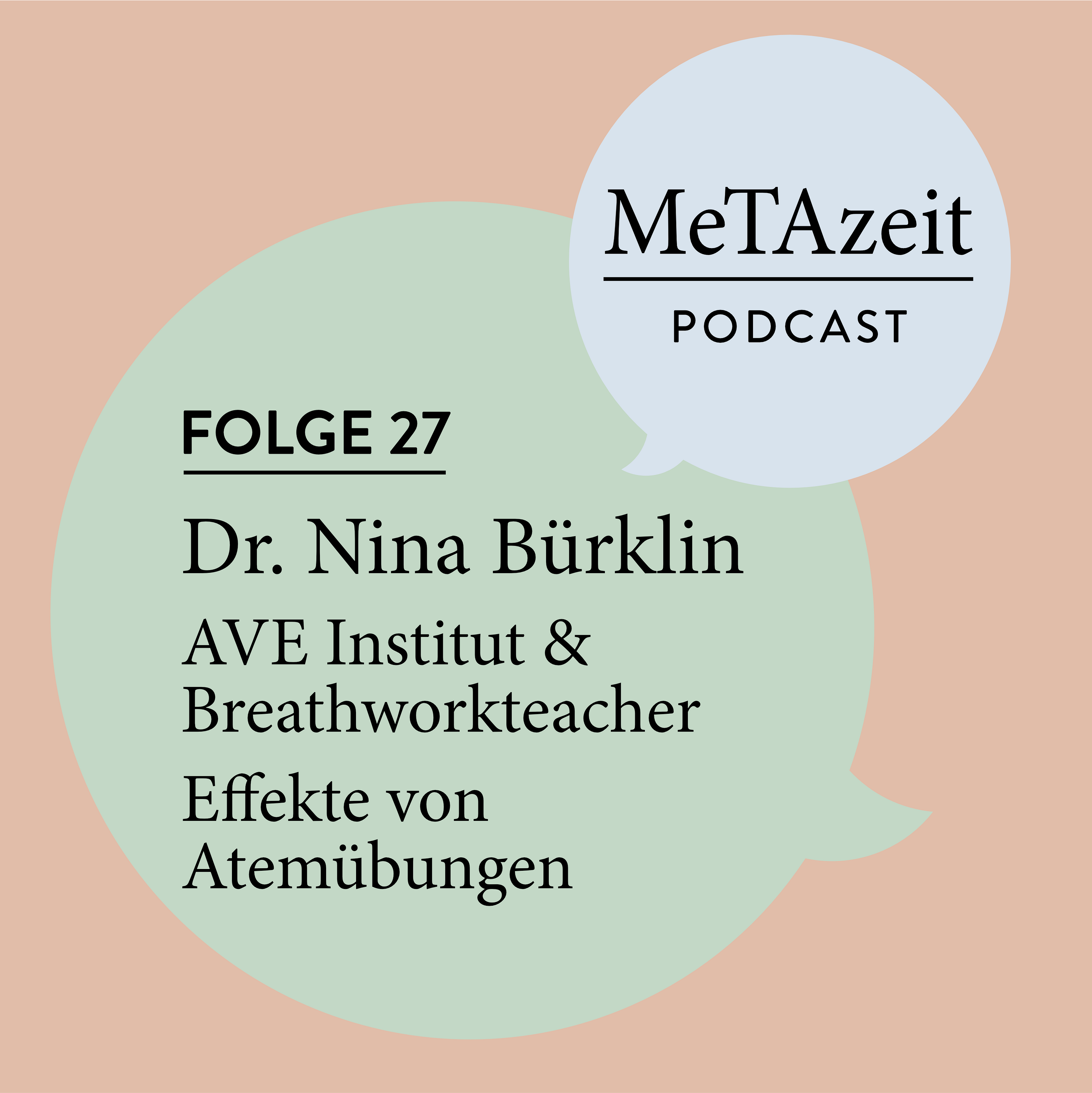 Folge 27 - Dr. Nina Bürklin | AVE Institut & Breathworkteacher